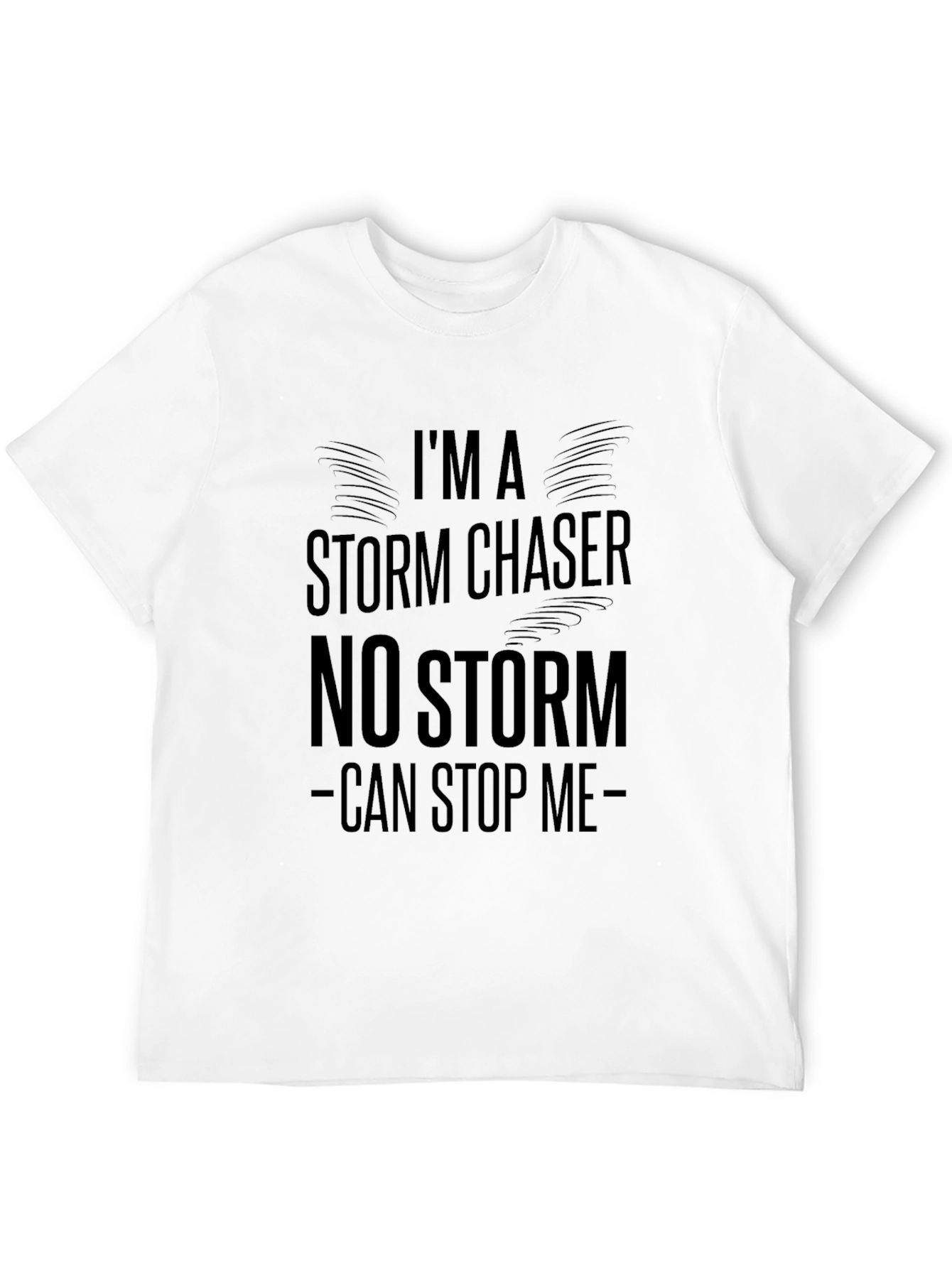 Storm Chaser Tee - Unstoppable Design