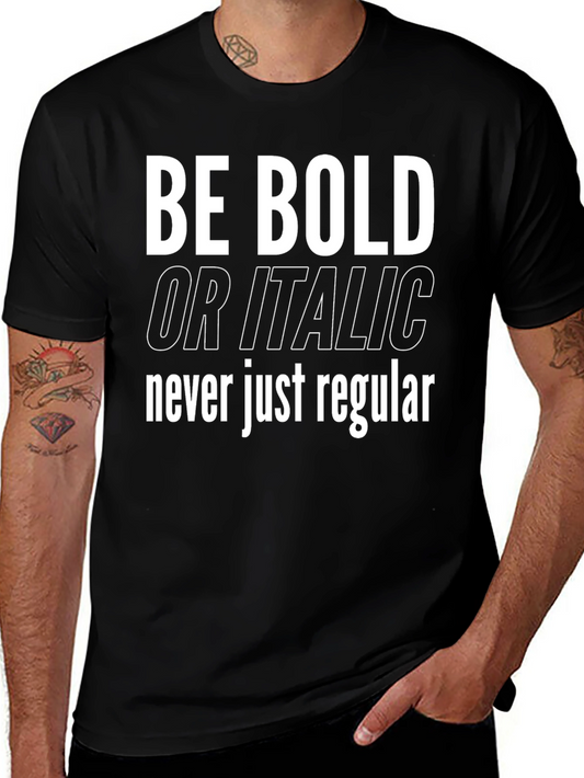Be Bold Graphic Tee - Black