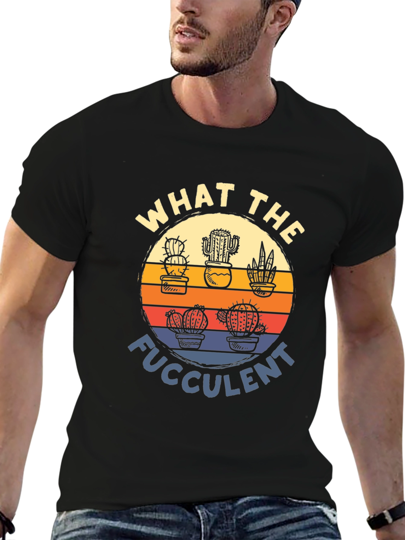 What the Fucculent T-Shirt Cactus Graphic Tee