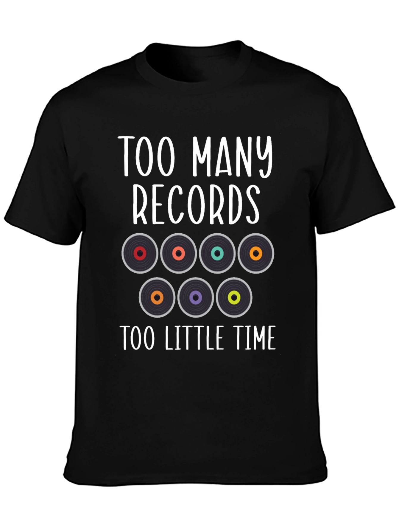 Too Many Records Graphic T-Shirt