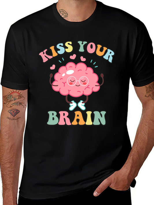 Kiss Your Brain T-Shirt - Mental Health Tee