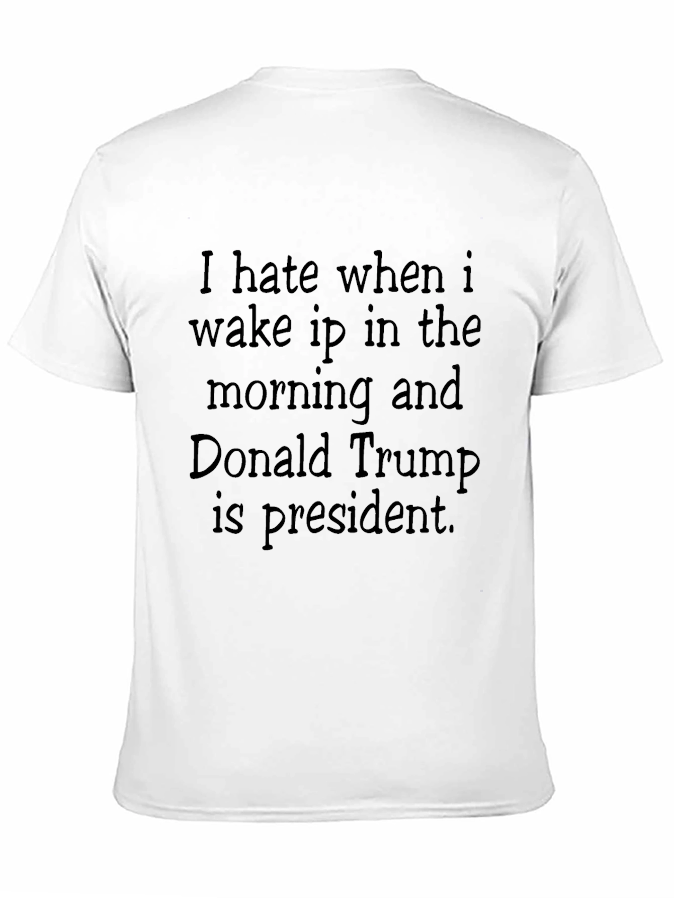 I Hate Trump T-Shirt