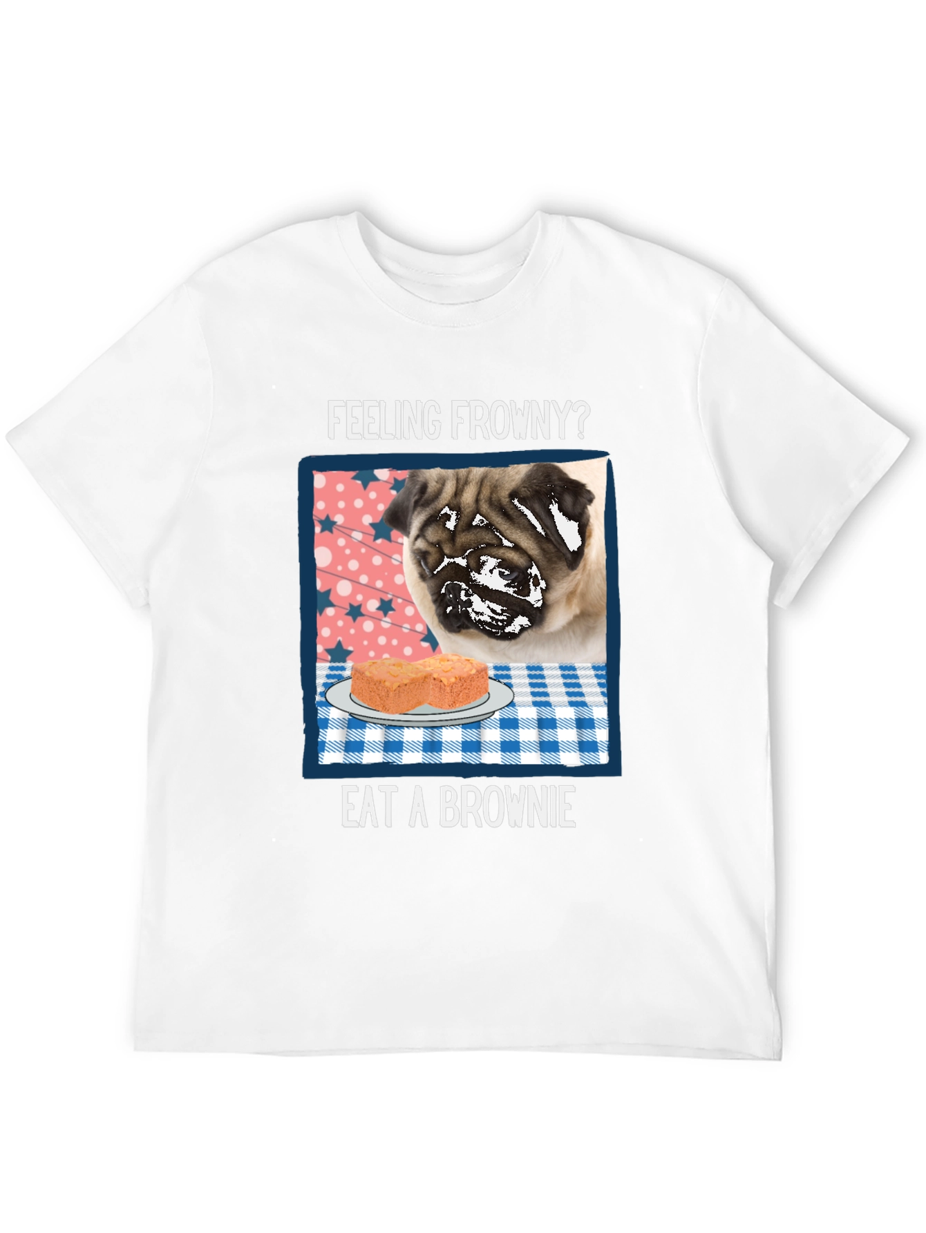 Feeling Frowny? Eat a Brownie T-Shirt
