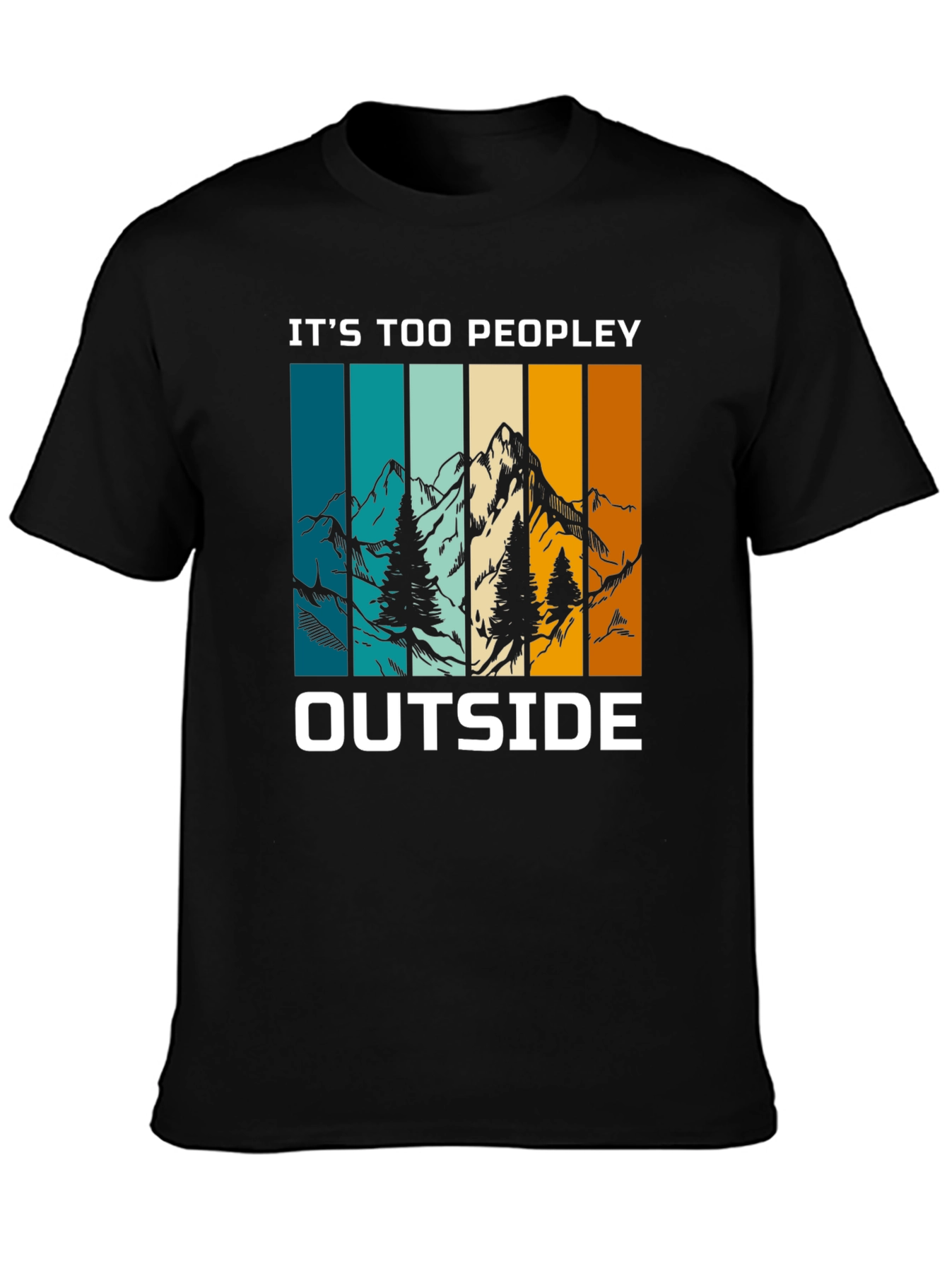 Its Too Peopley Outside Graphic Tee