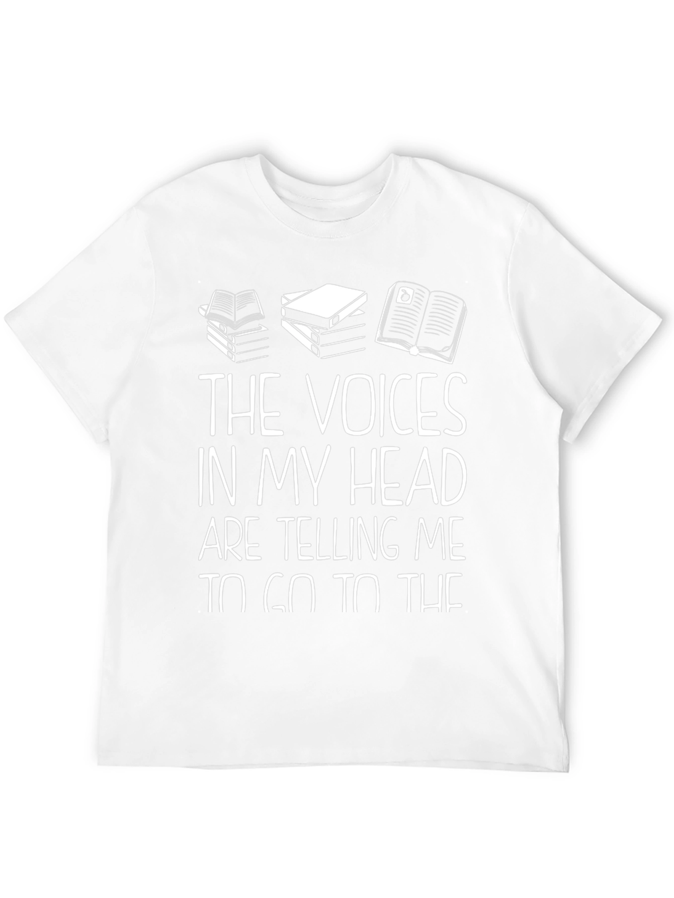 The Voices in My Head T-Shirt