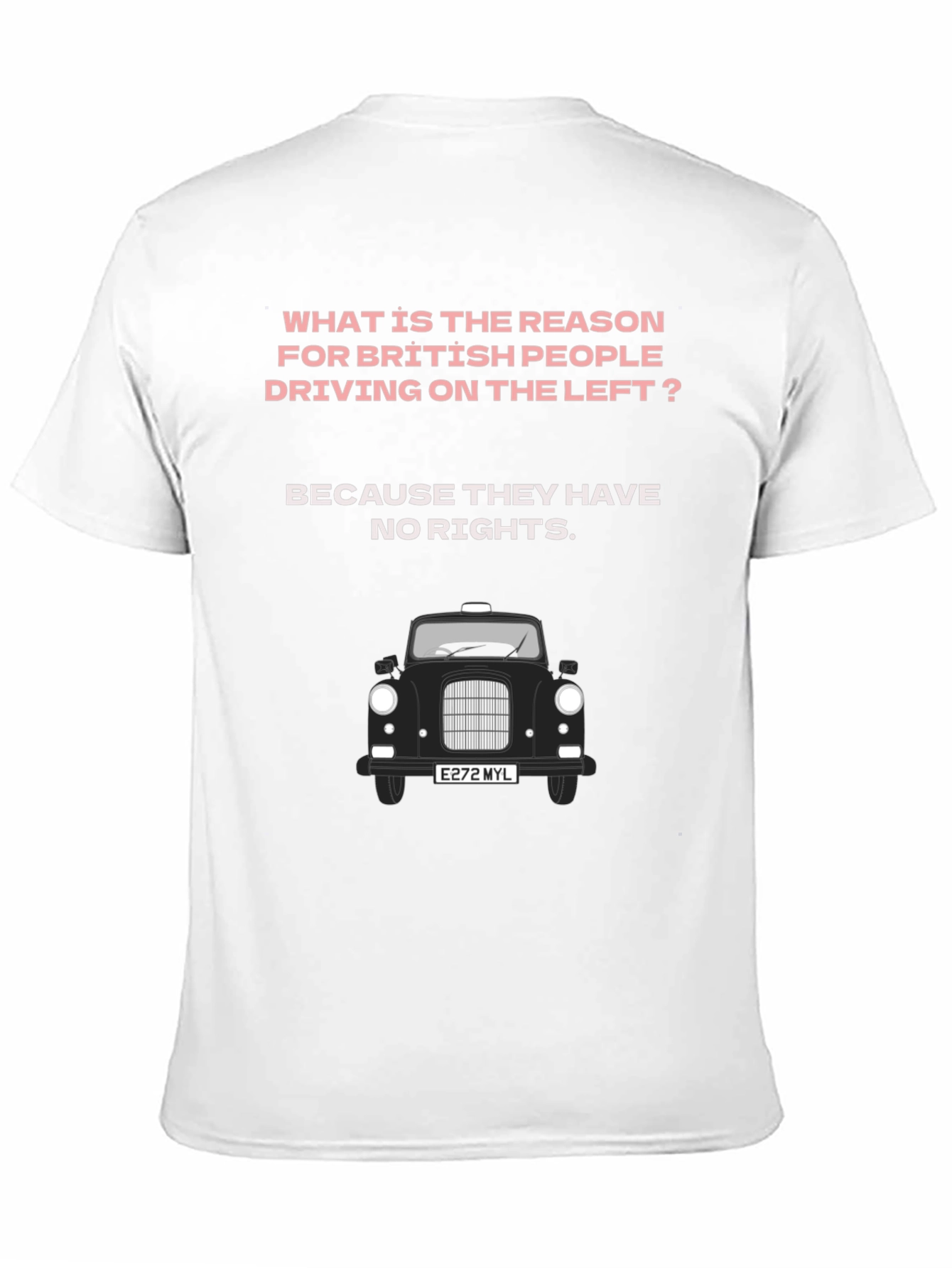 British Humor T-Shirt - Driving Joke