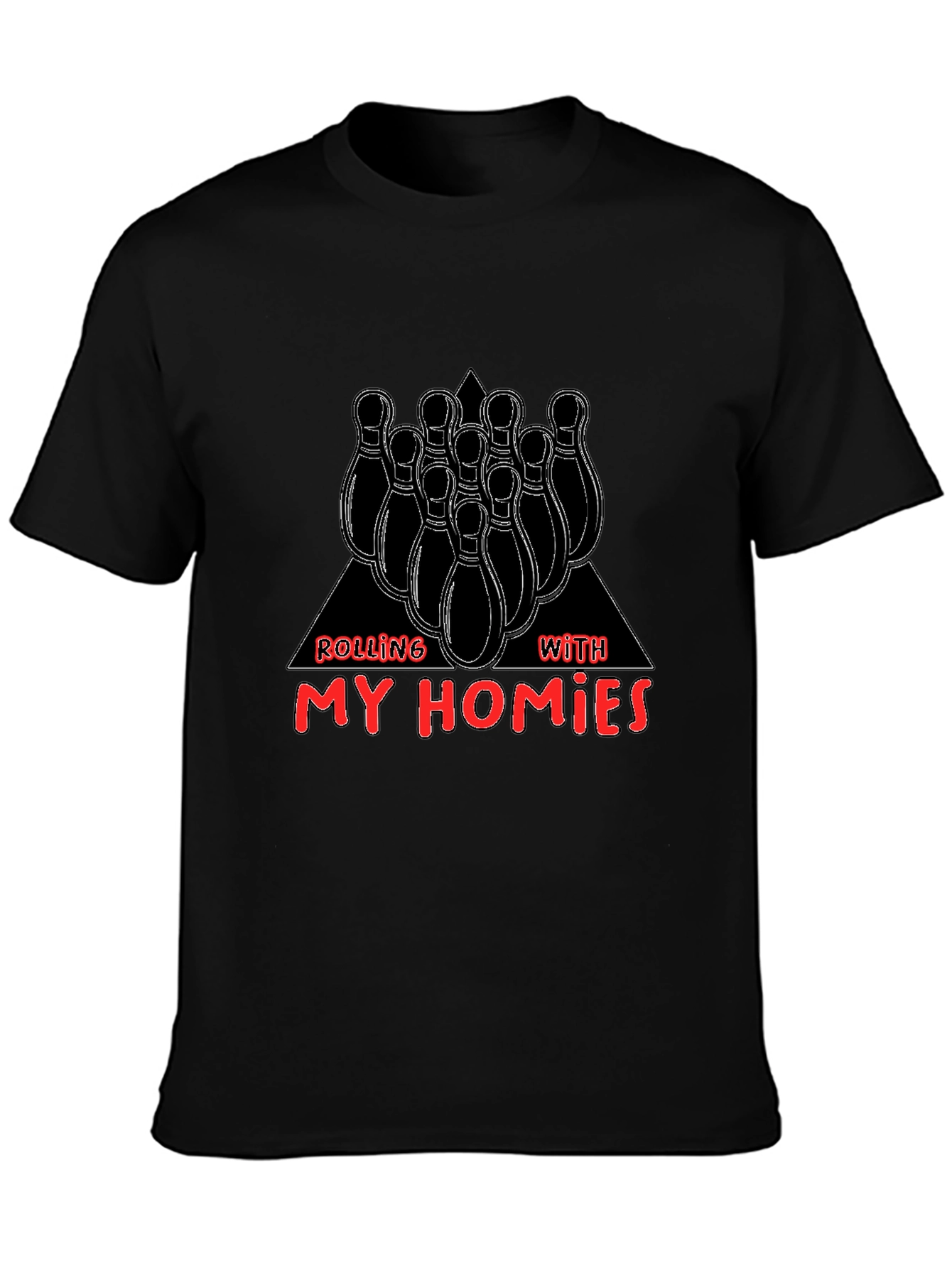 Rolling With My Homies Bowling T-Shirt