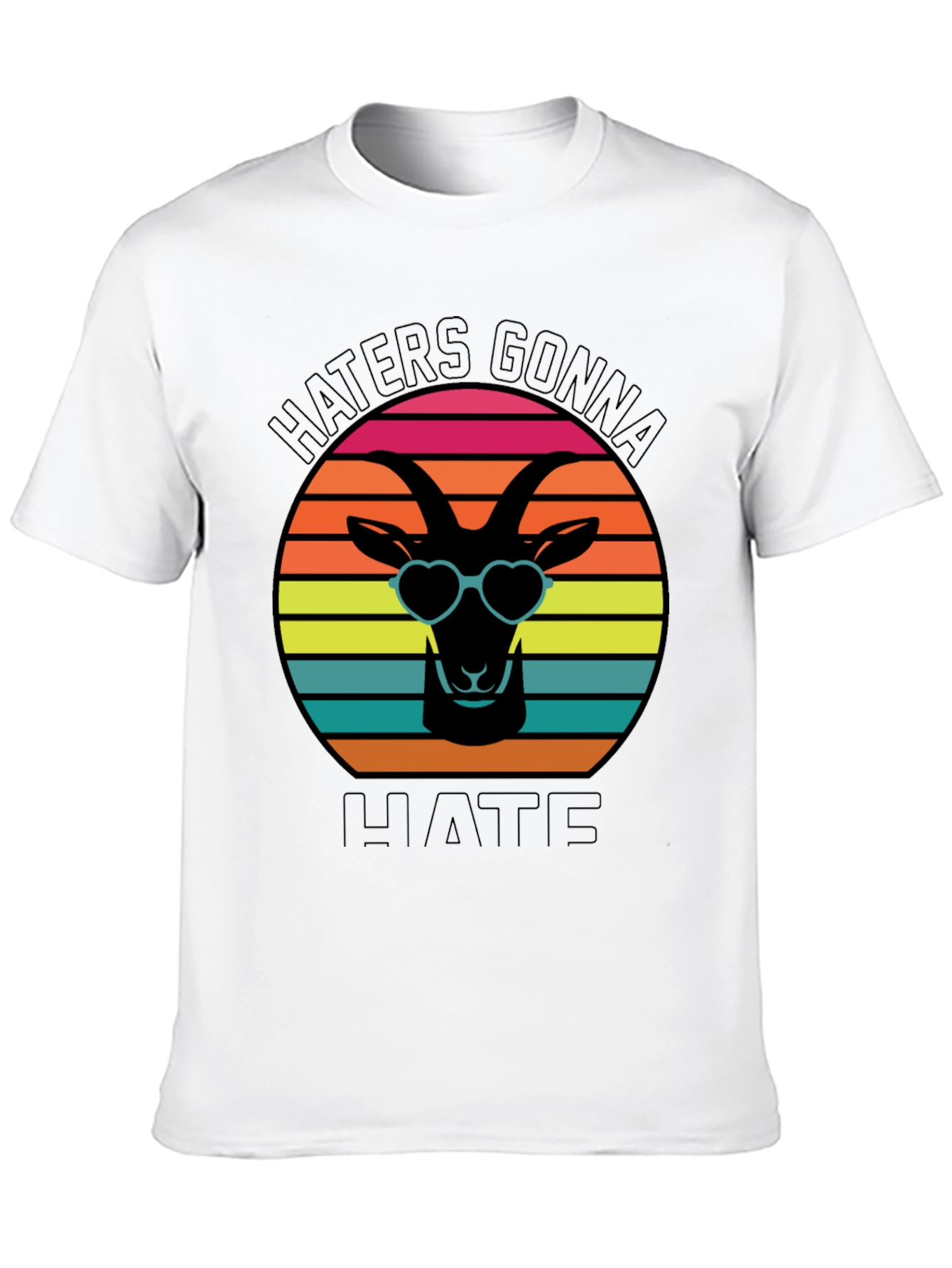Haters Gonna Hate Goat T-Shirt