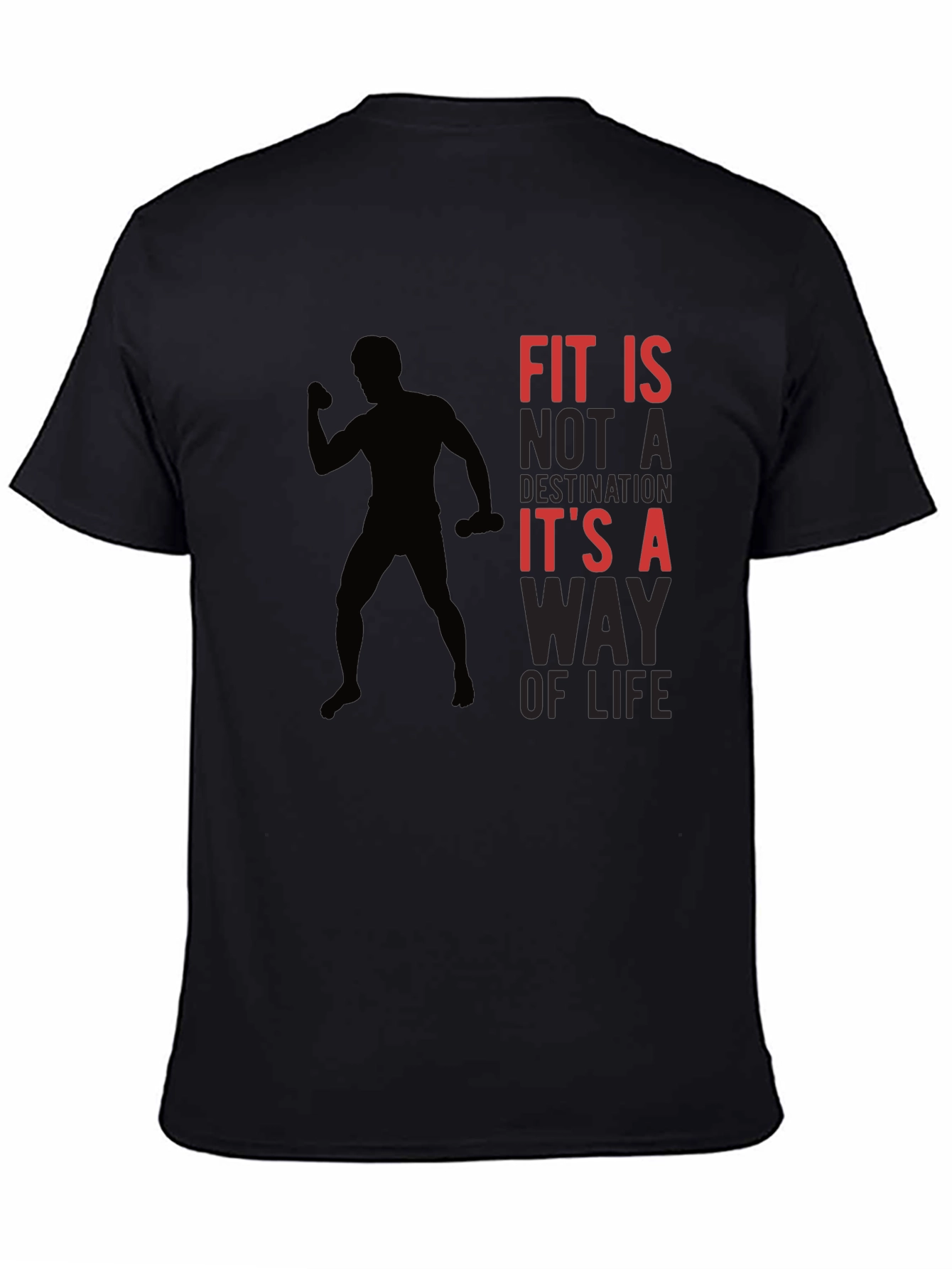 Fit is a Way of Life Graphic T-Shirt