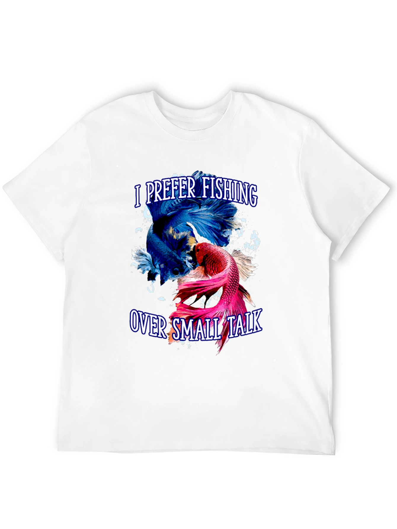 Fishing Over Small Talk T-Shirt - Angler Gift