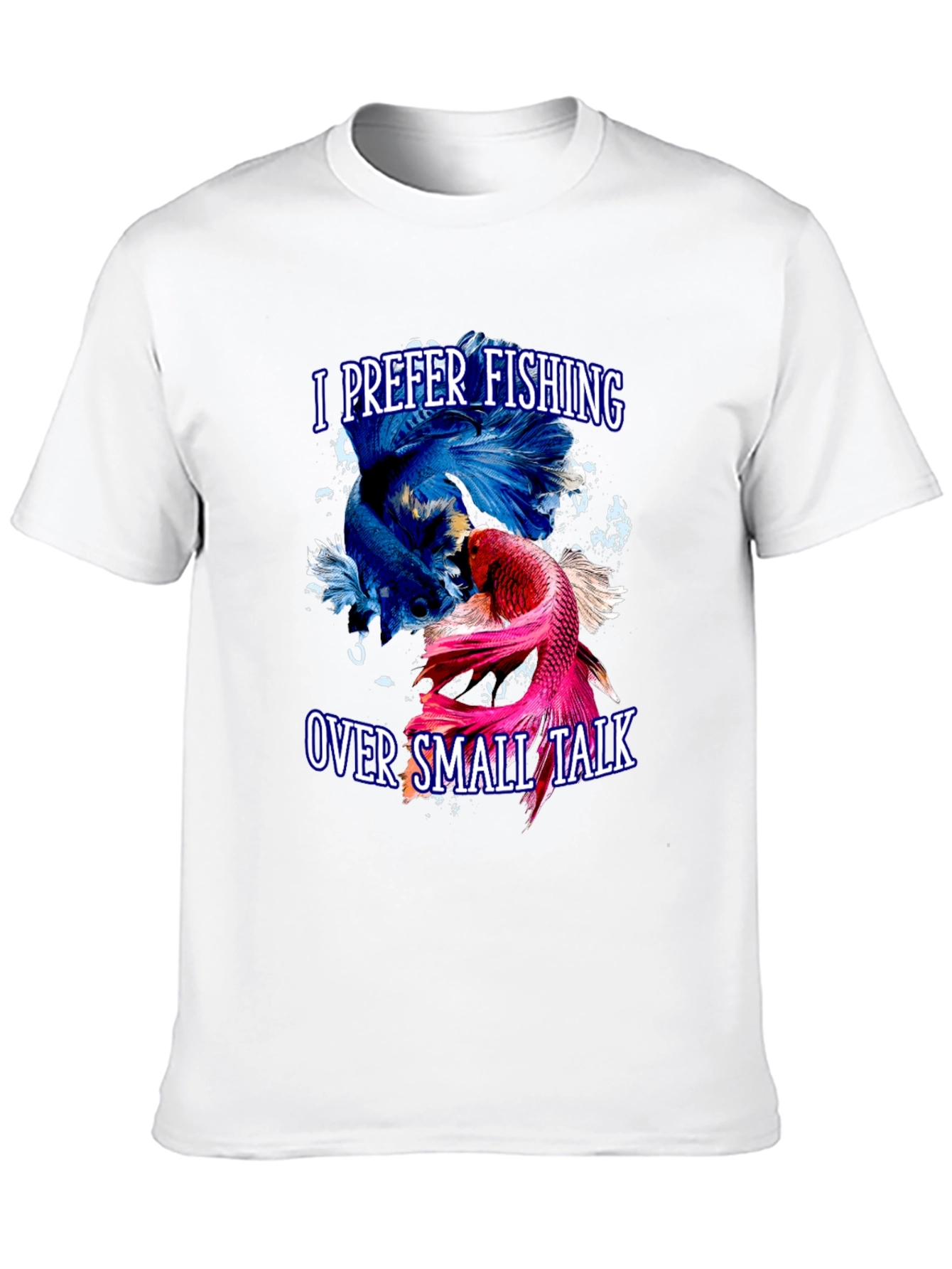 Fishing Over Small Talk T-Shirt - Angler Gift