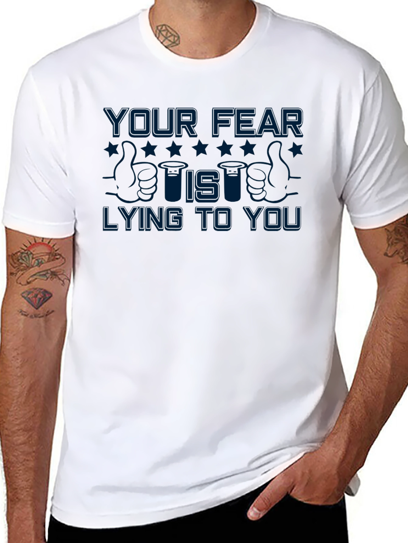 Your Fear Is Lying to You T-Shirt