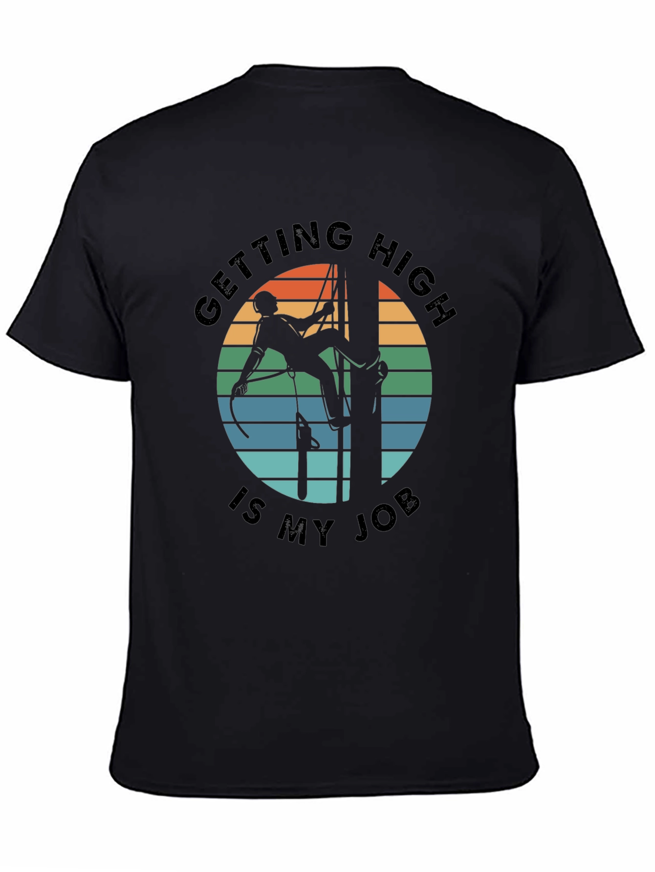 Getting High Is My Job Black Graphic T-Shirt