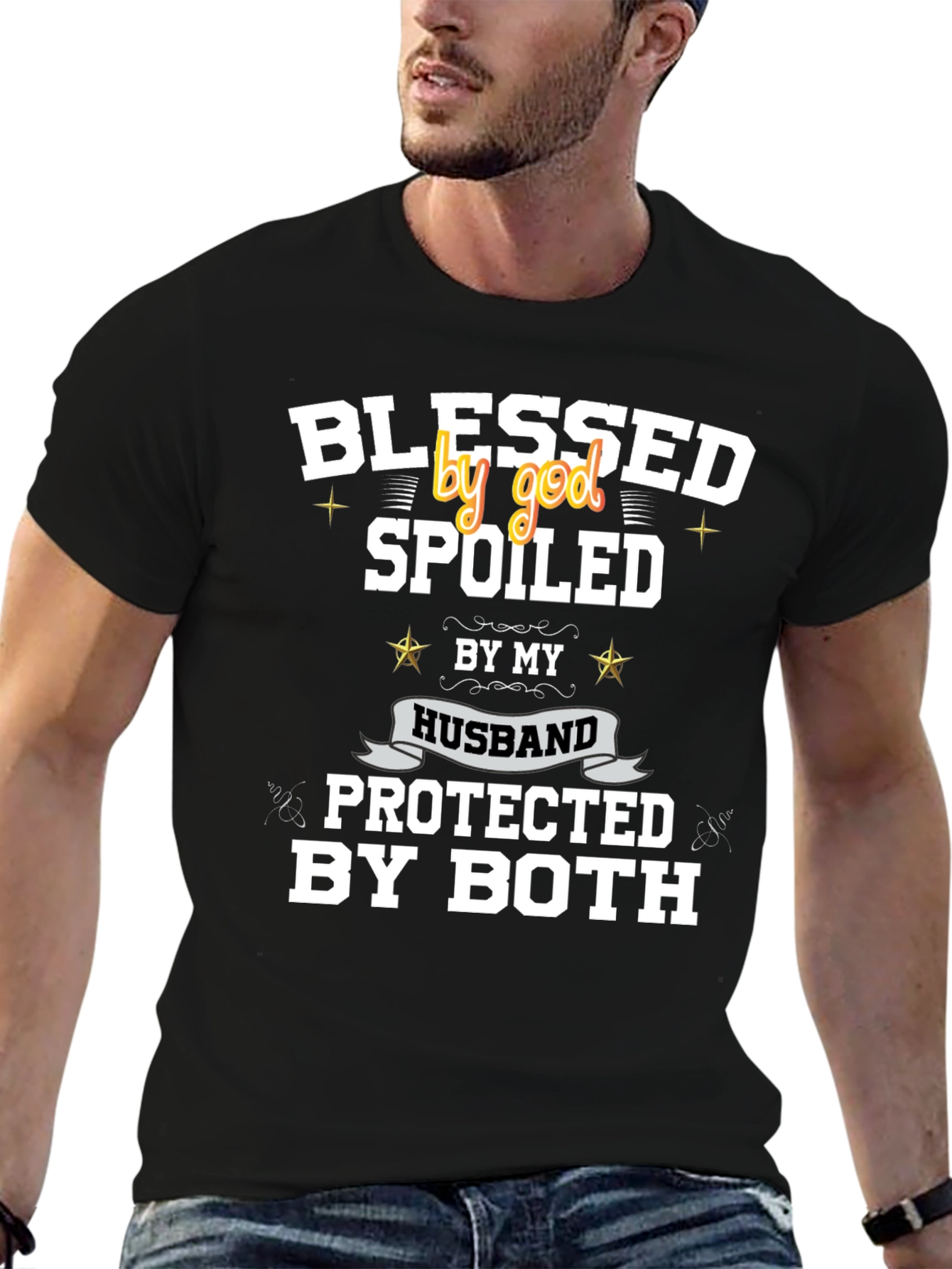 Blessed Spoiled Protected T-Shirt