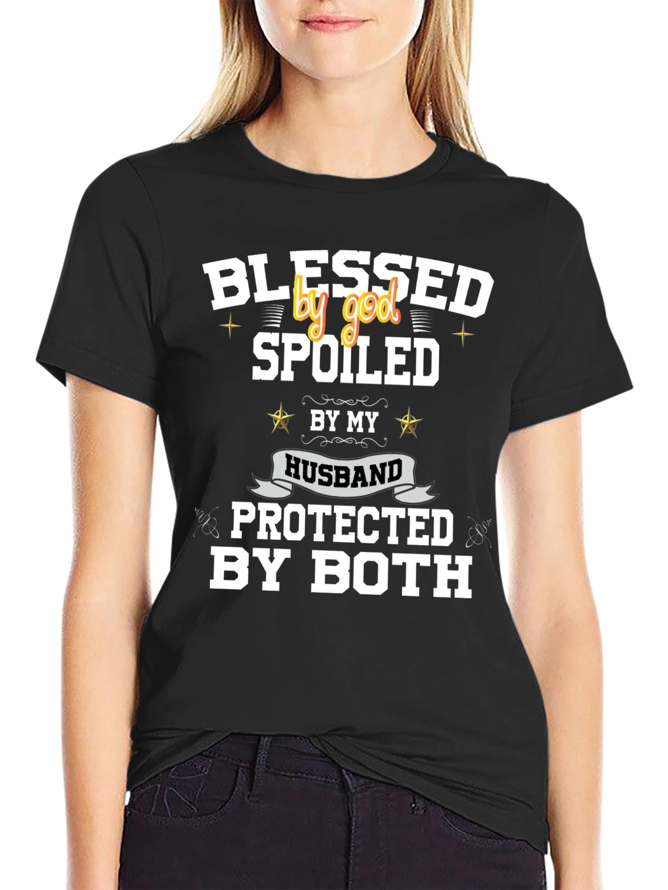 Blessed Spoiled Protected T-Shirt