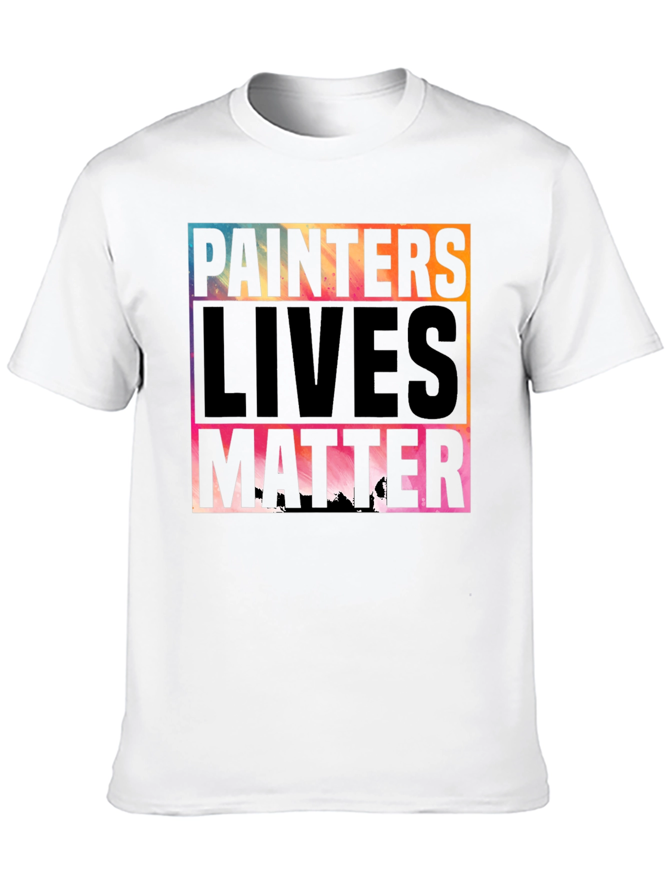 Painters Lives Matter Graphic T-Shirt