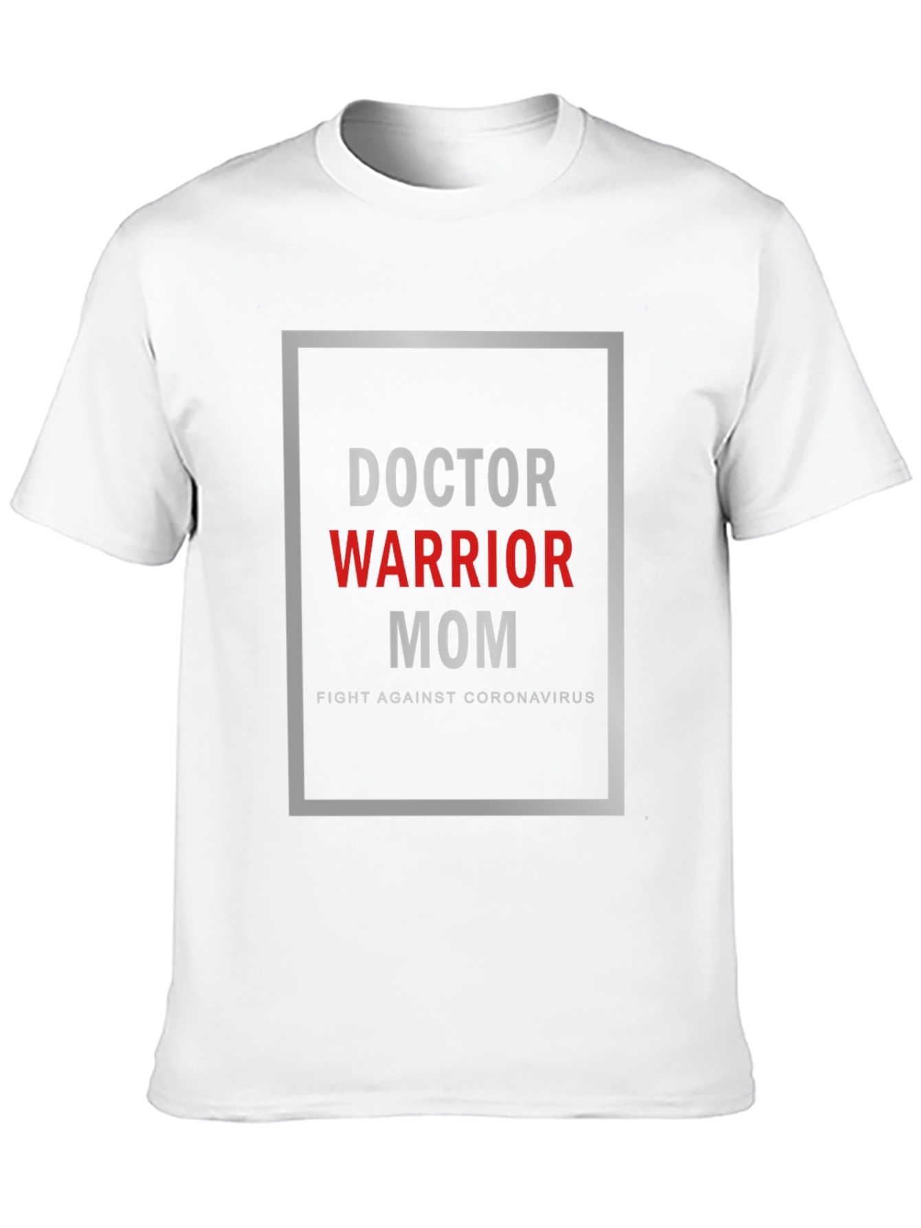 Doctor Warrior Mom T-Shirt