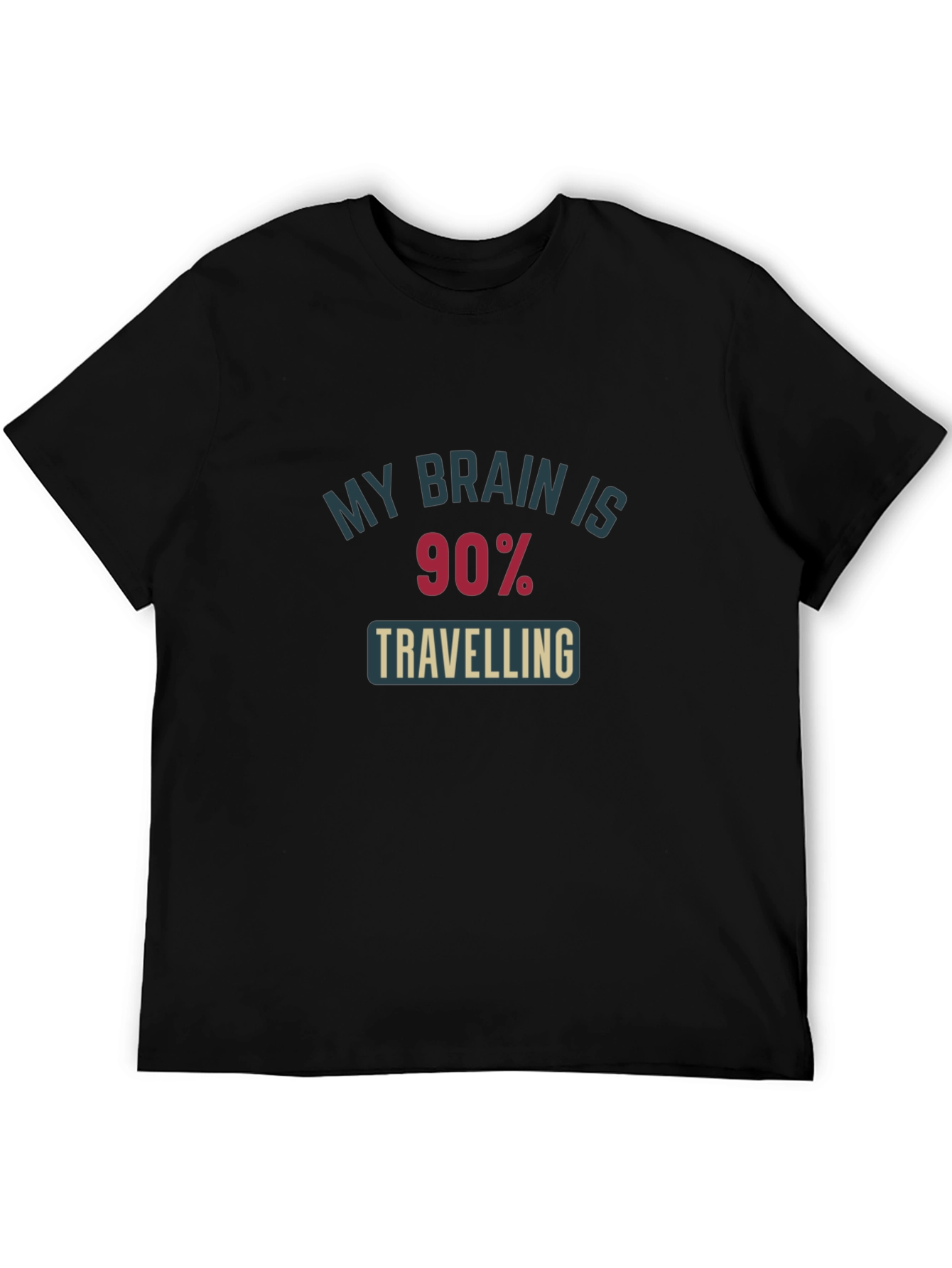 My Brain Is 90% Traveling Graphic Tee