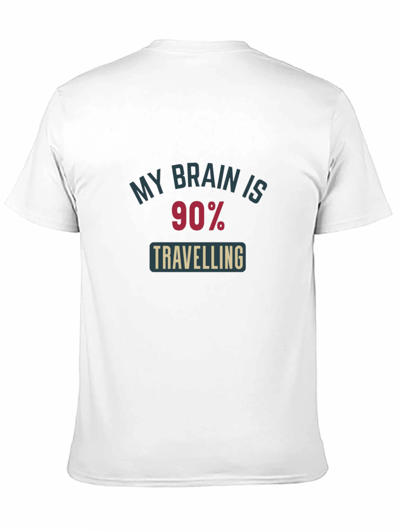 My Brain Is 90% Traveling Graphic Tee