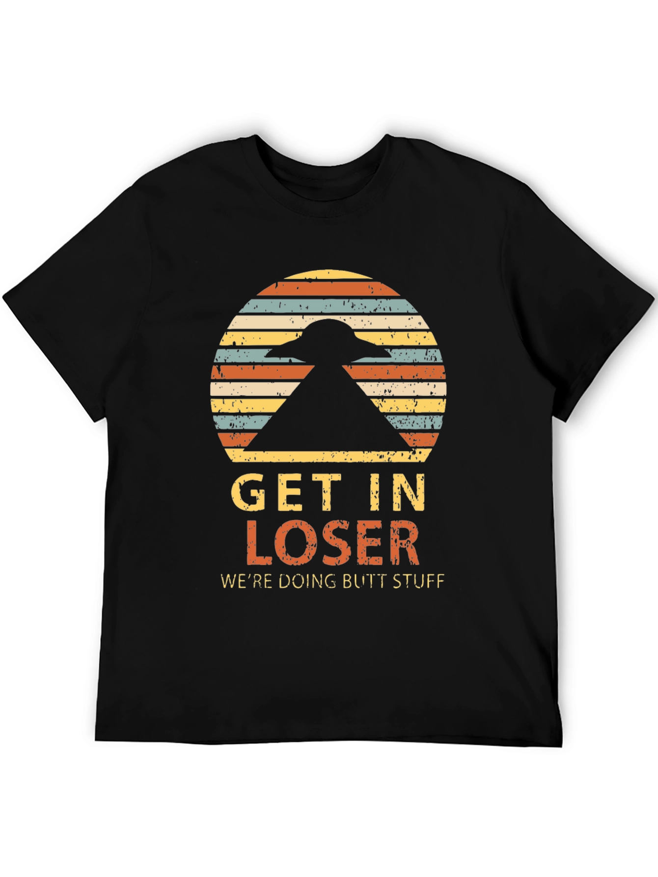 Get In Loser T-Shirt - UFO Graphic Tee