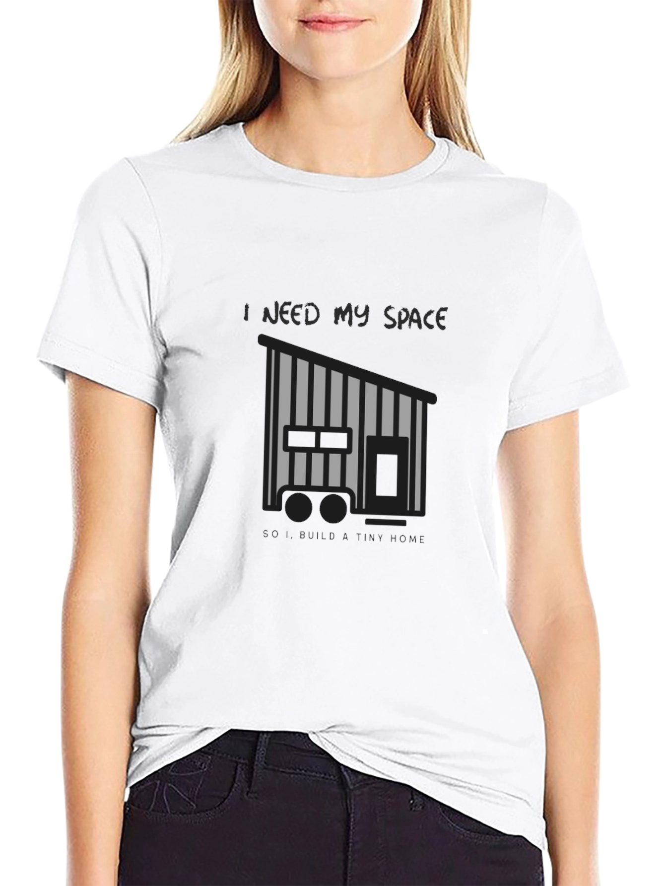 I Need My Space Tiny Home Black T-Shirt