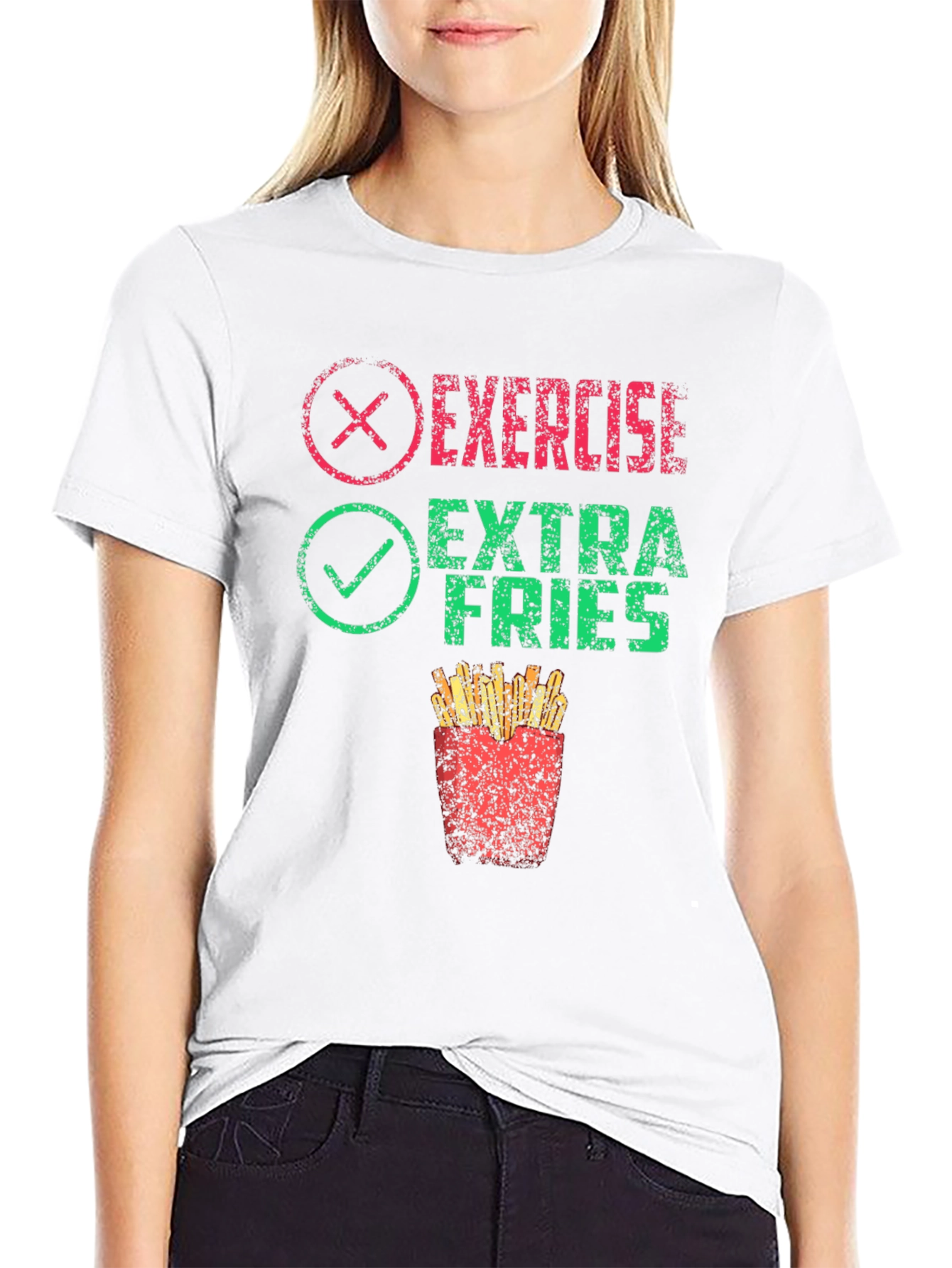 Exercise? Extra Fries! Graphic T-Shirt
