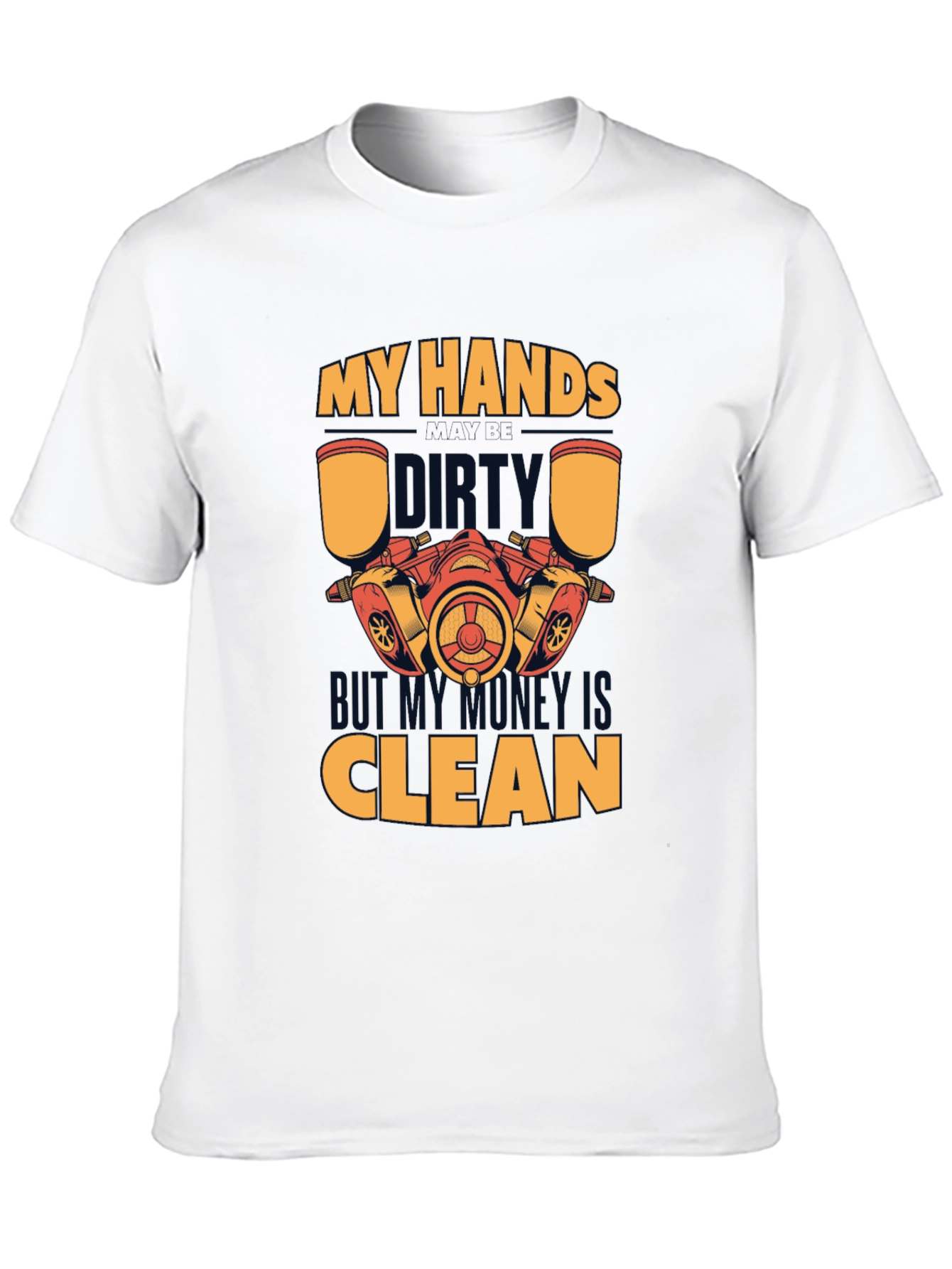 Dirty Hands Clean Money T-Shirt Mechanic Gift