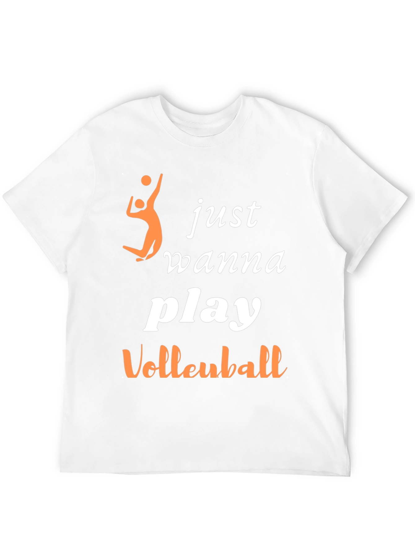 Volleyball Player T-Shirt - Just Wanna Play Design