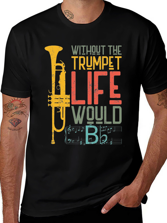 Trumpet Life T-Shirt - Musician Apparel