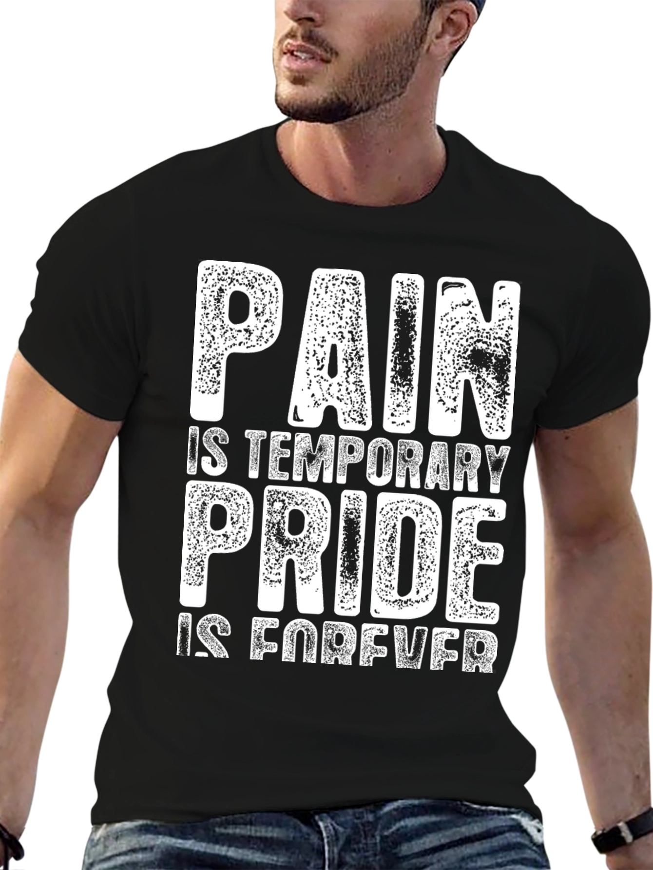 Pain is Temporary Pride is Forever T-Shirt