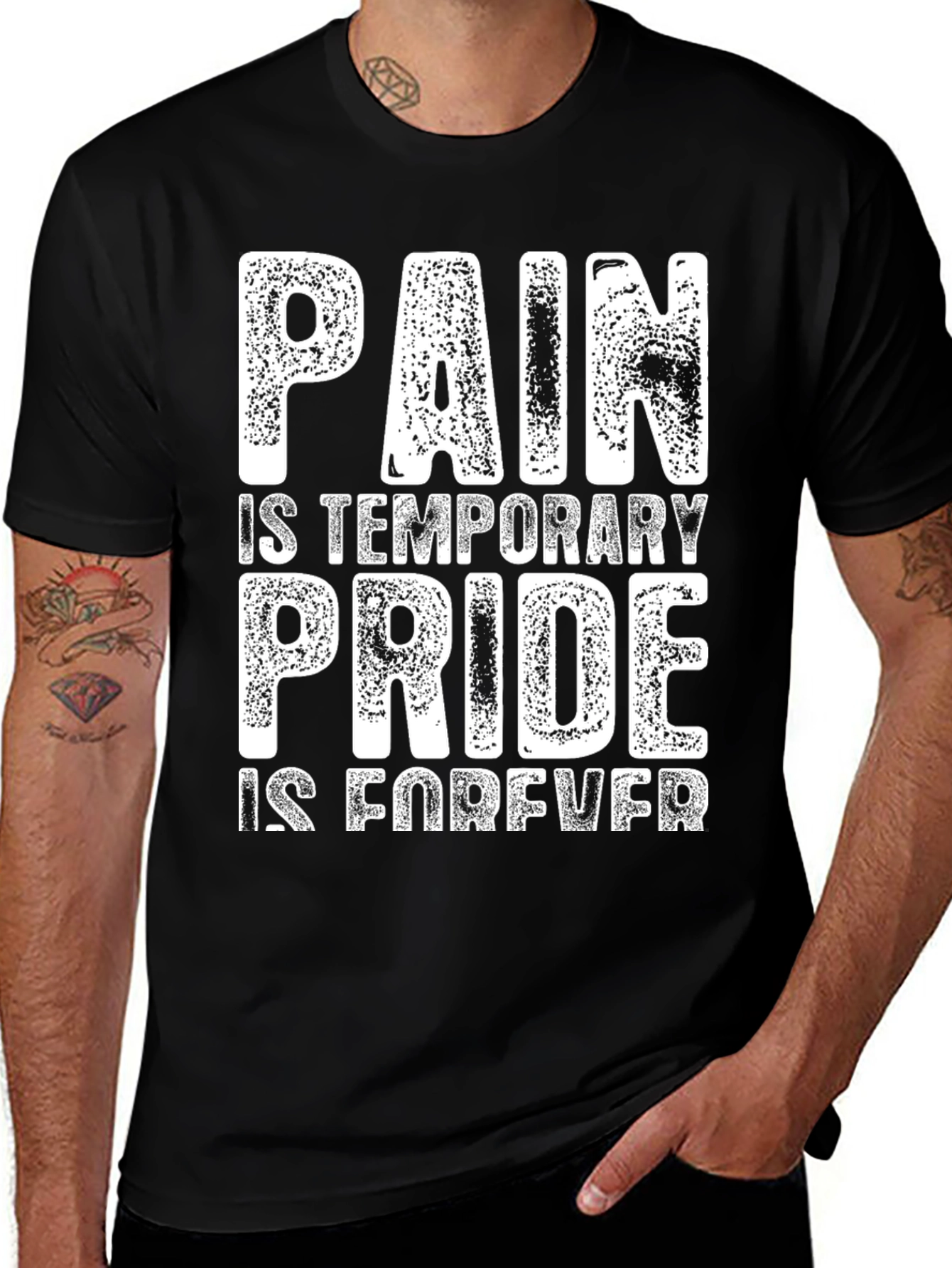 Pain is Temporary Pride is Forever T-Shirt