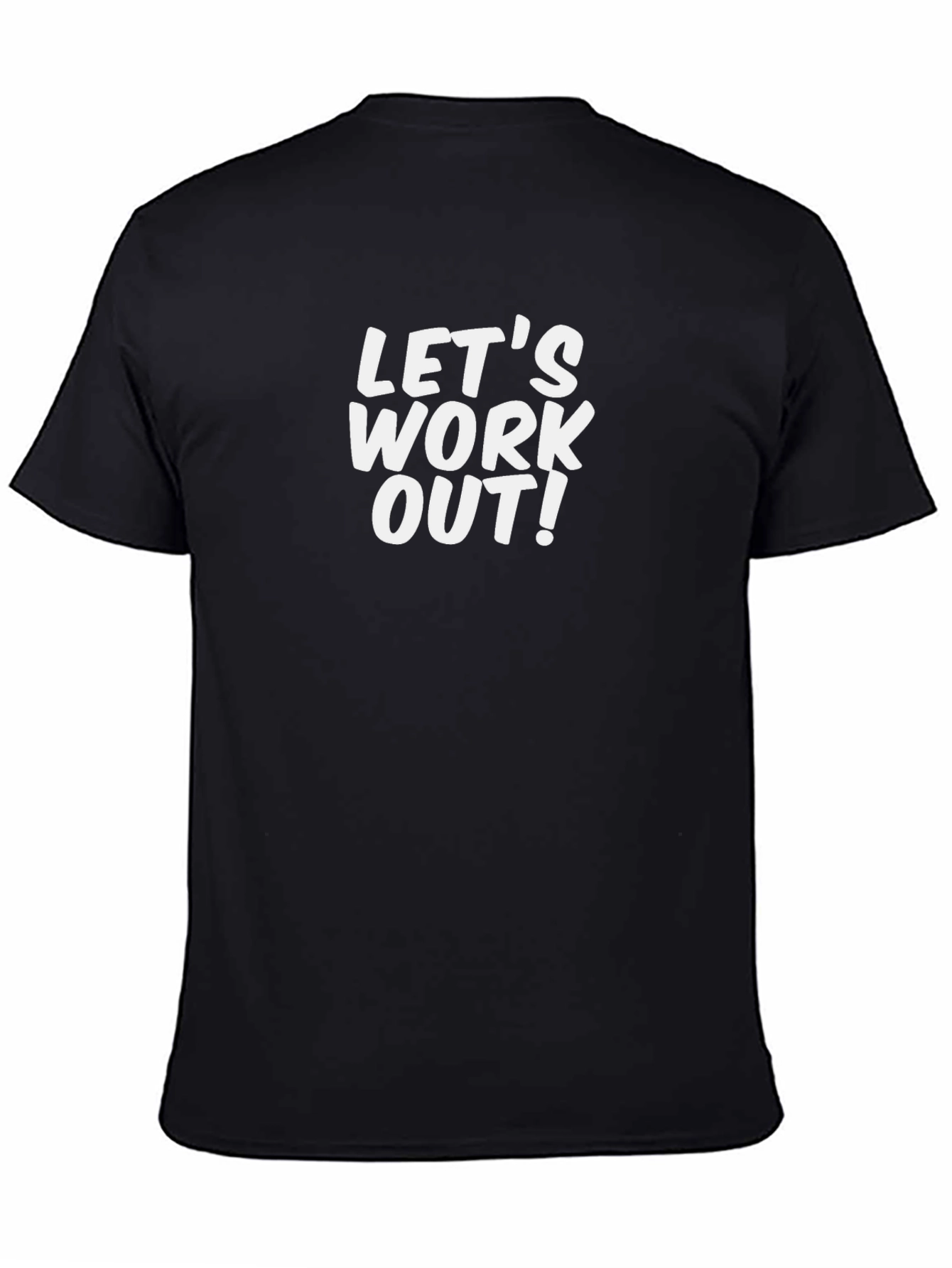 Lets Work Out! Black Graphic T-Shirt