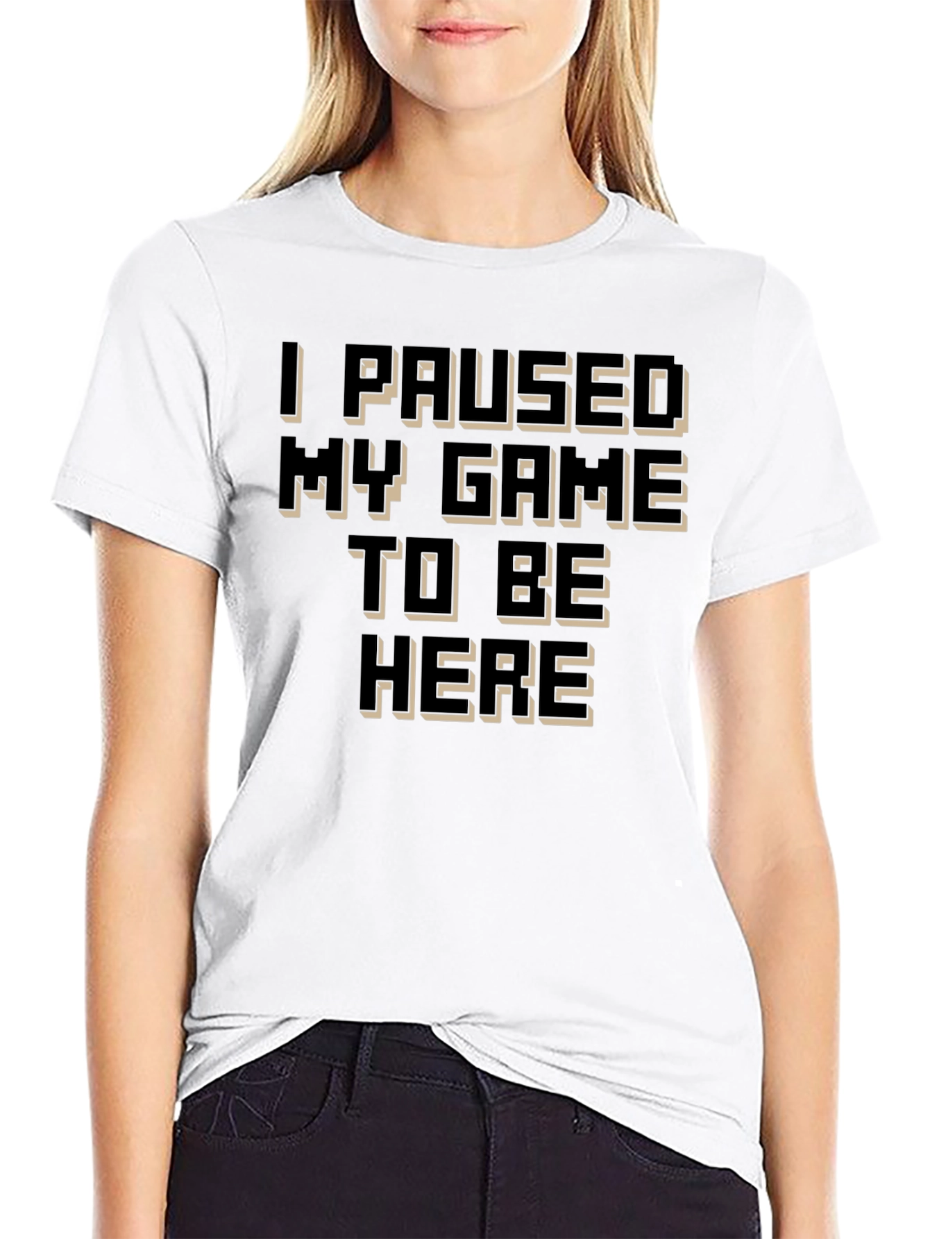 I Paused My Game to Be Here Black T-Shirt