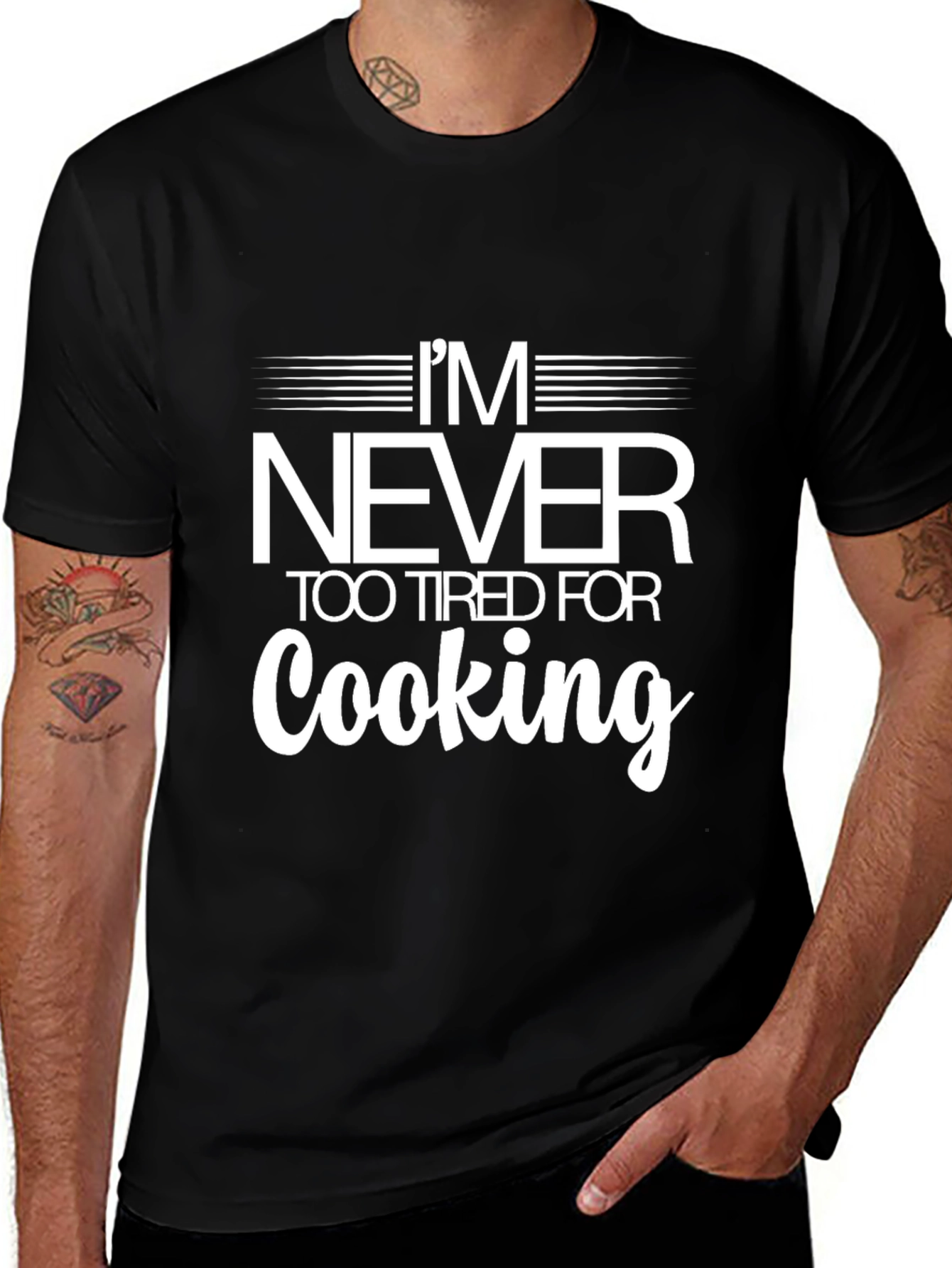 Funny Cooking T-Shirt - Never Too Tired