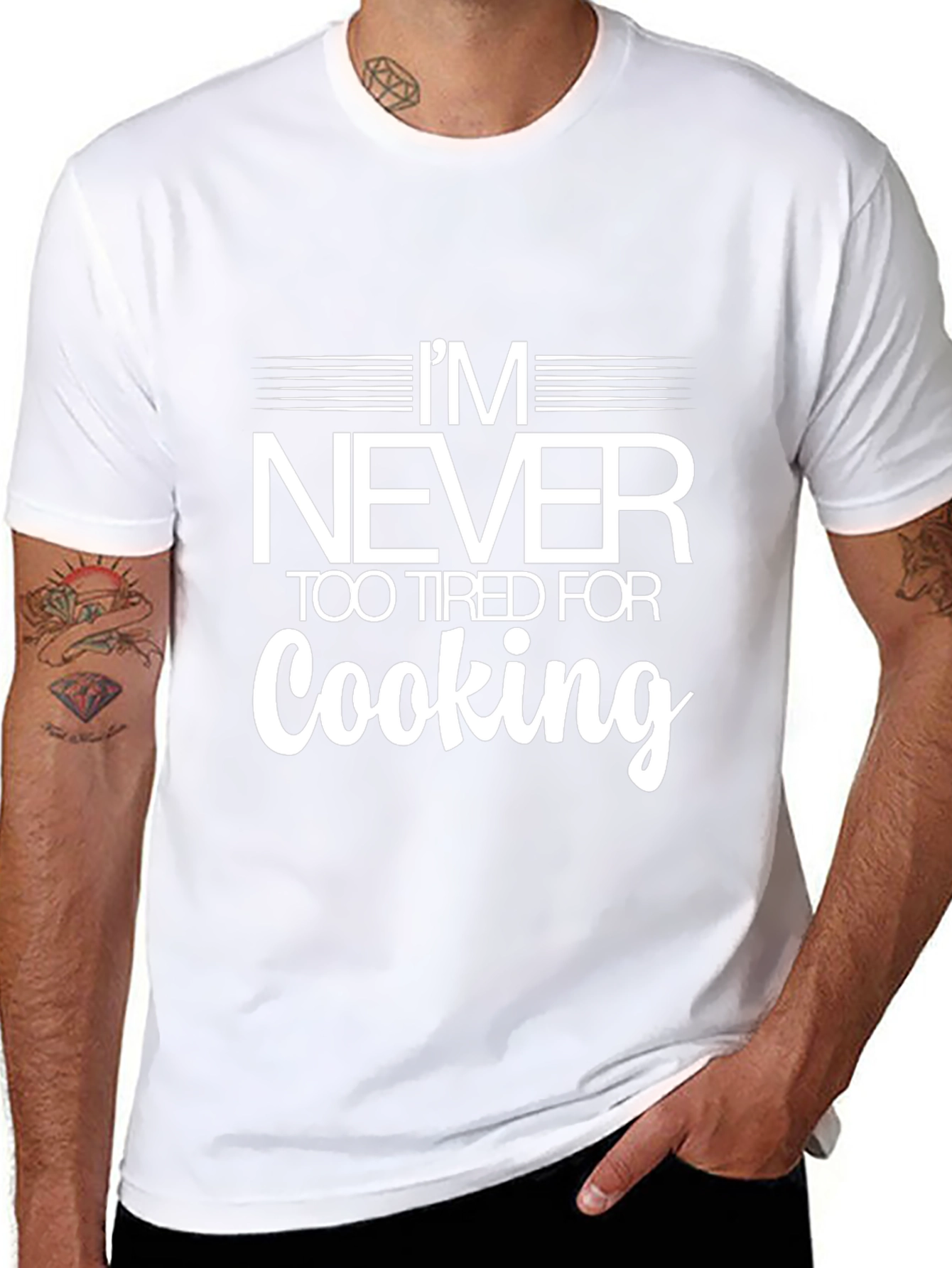 Funny Cooking T-Shirt - Never Too Tired