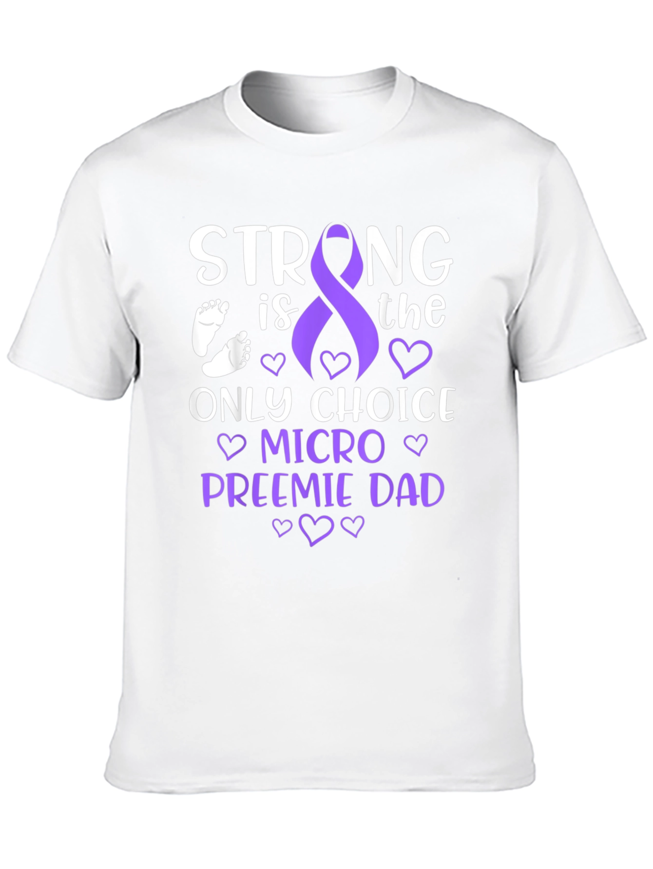 Strong Micro Preemie Dad T-Shirt