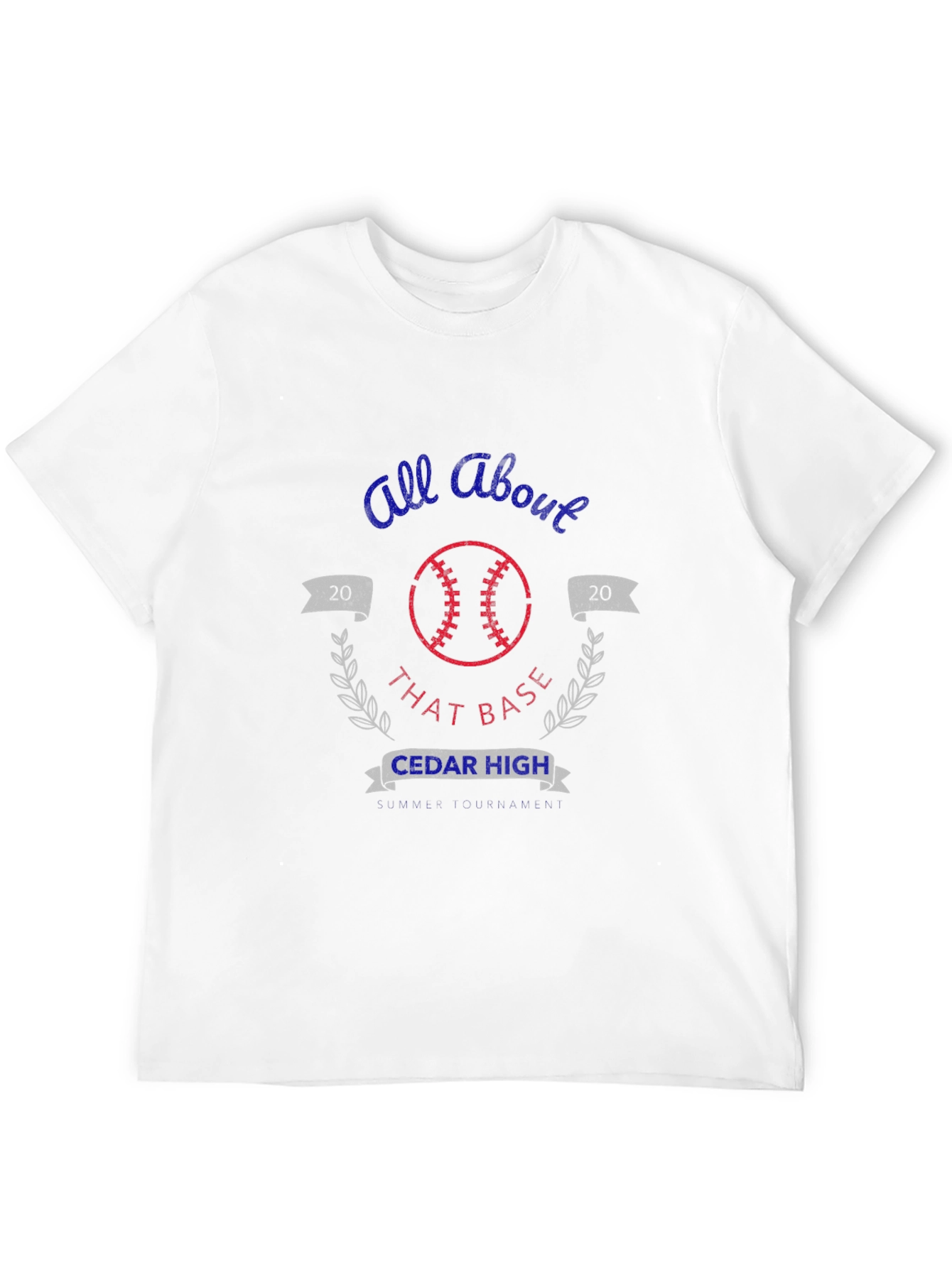 All About That Base Cedar High Baseball T-Shirt