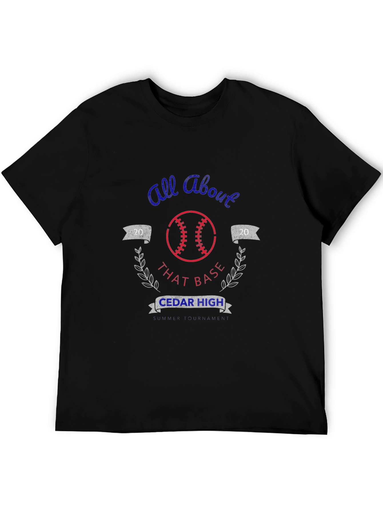 All About That Base Cedar High Baseball T-Shirt