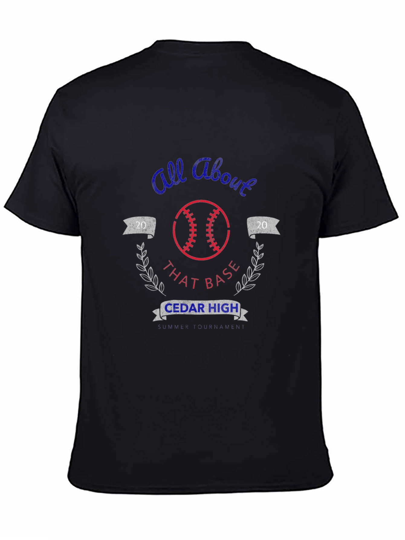 All About That Base Cedar High Baseball T-Shirt