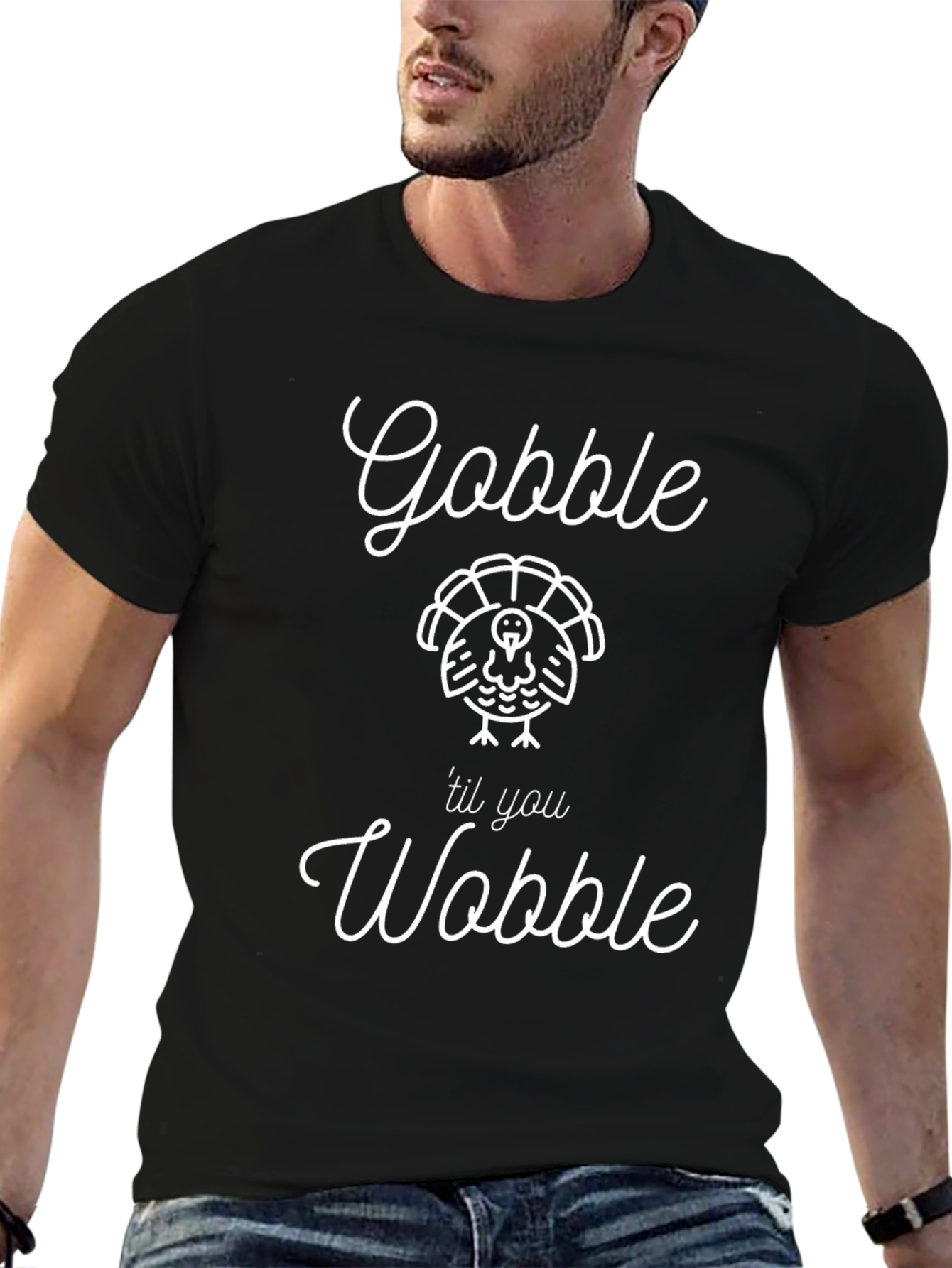 Gobble til you Wobble T-Shirt