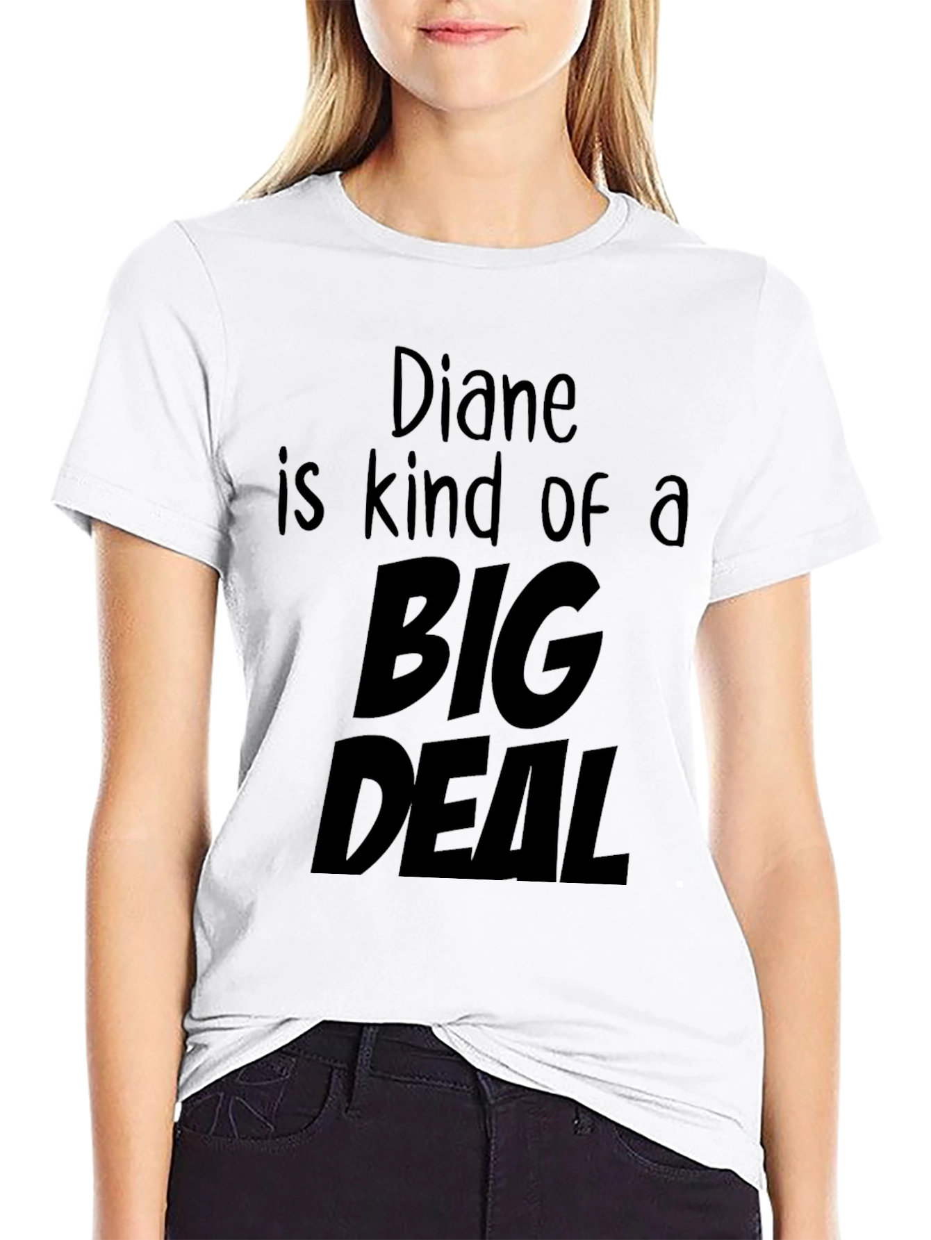 Diane is Kind of a Big Deal T-Shirt
