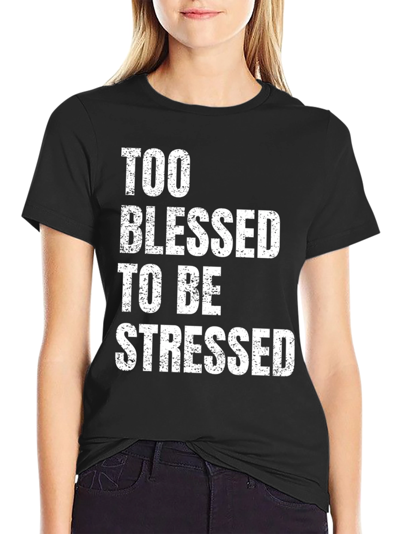 Too Blessed To Be Stressed Black Graphic Tee