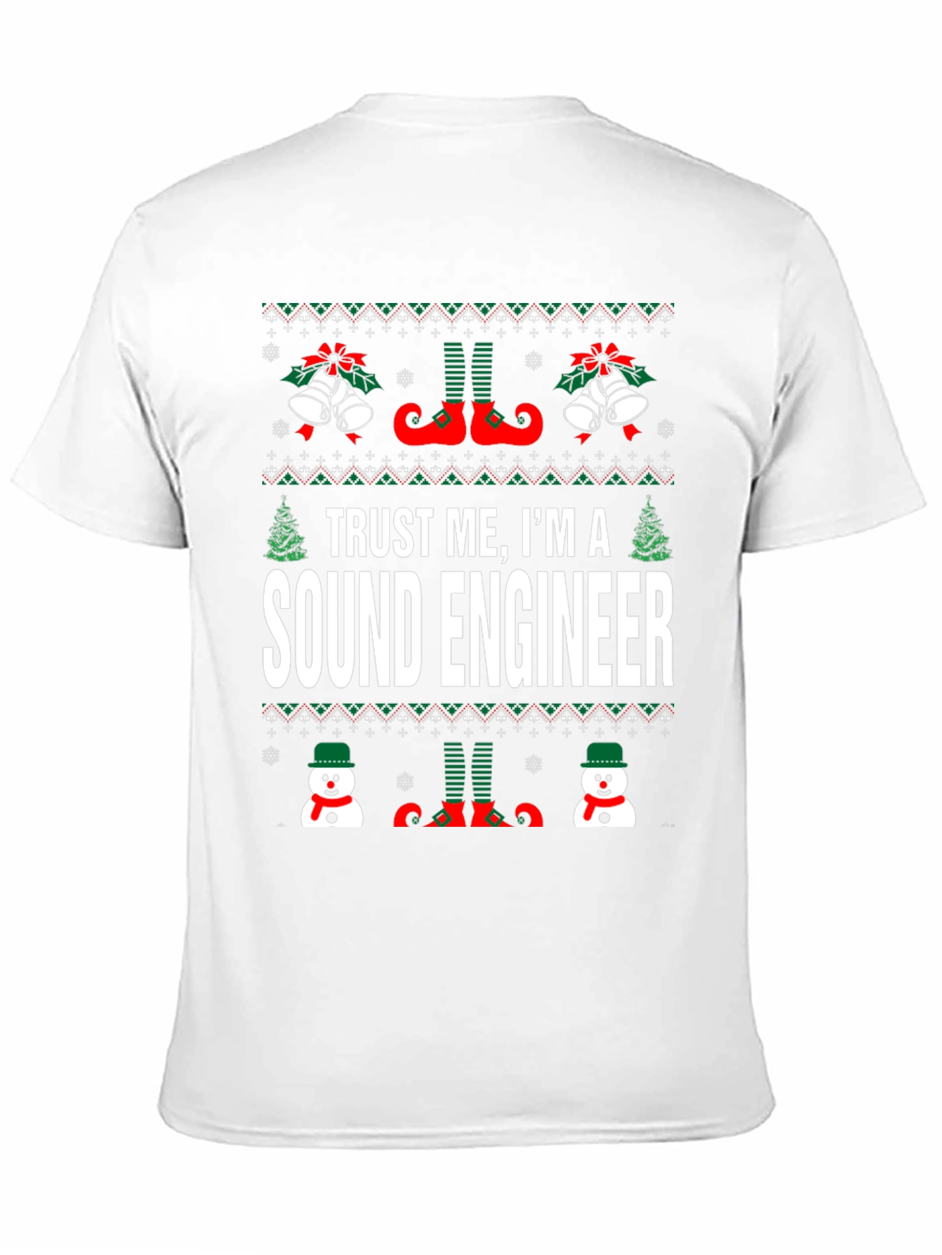 Trust Me Im A Sound Engineer Christmas T-Shirt