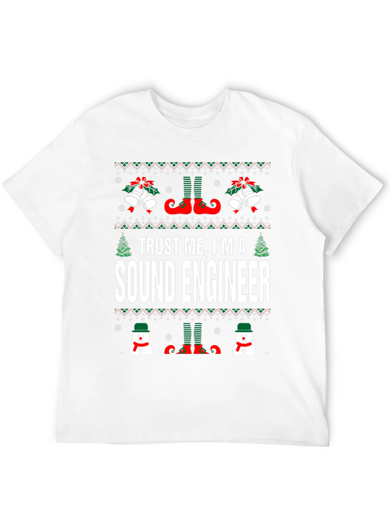 Trust Me Im A Sound Engineer Christmas T-Shirt