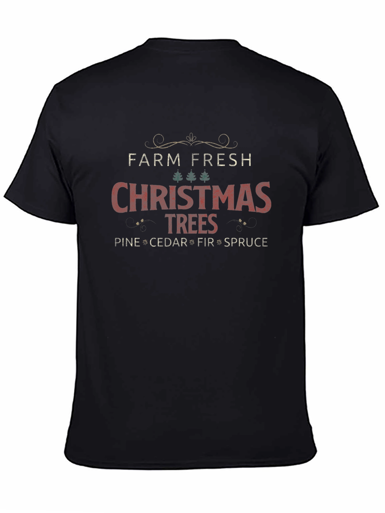 Farm Fresh Christmas Trees Graphic T-Shirt