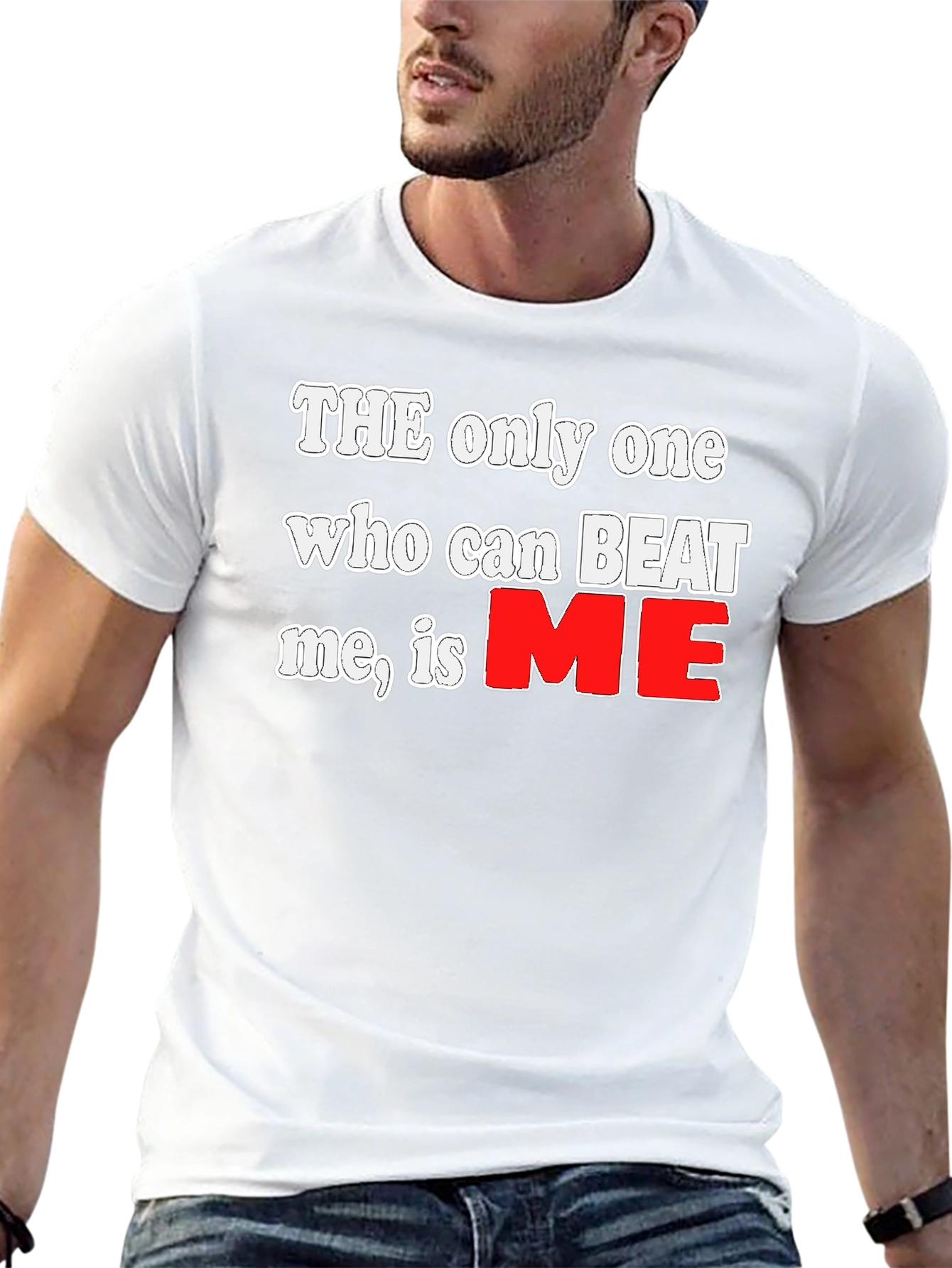 The Only One Graphic Tee - Motivational Shirt