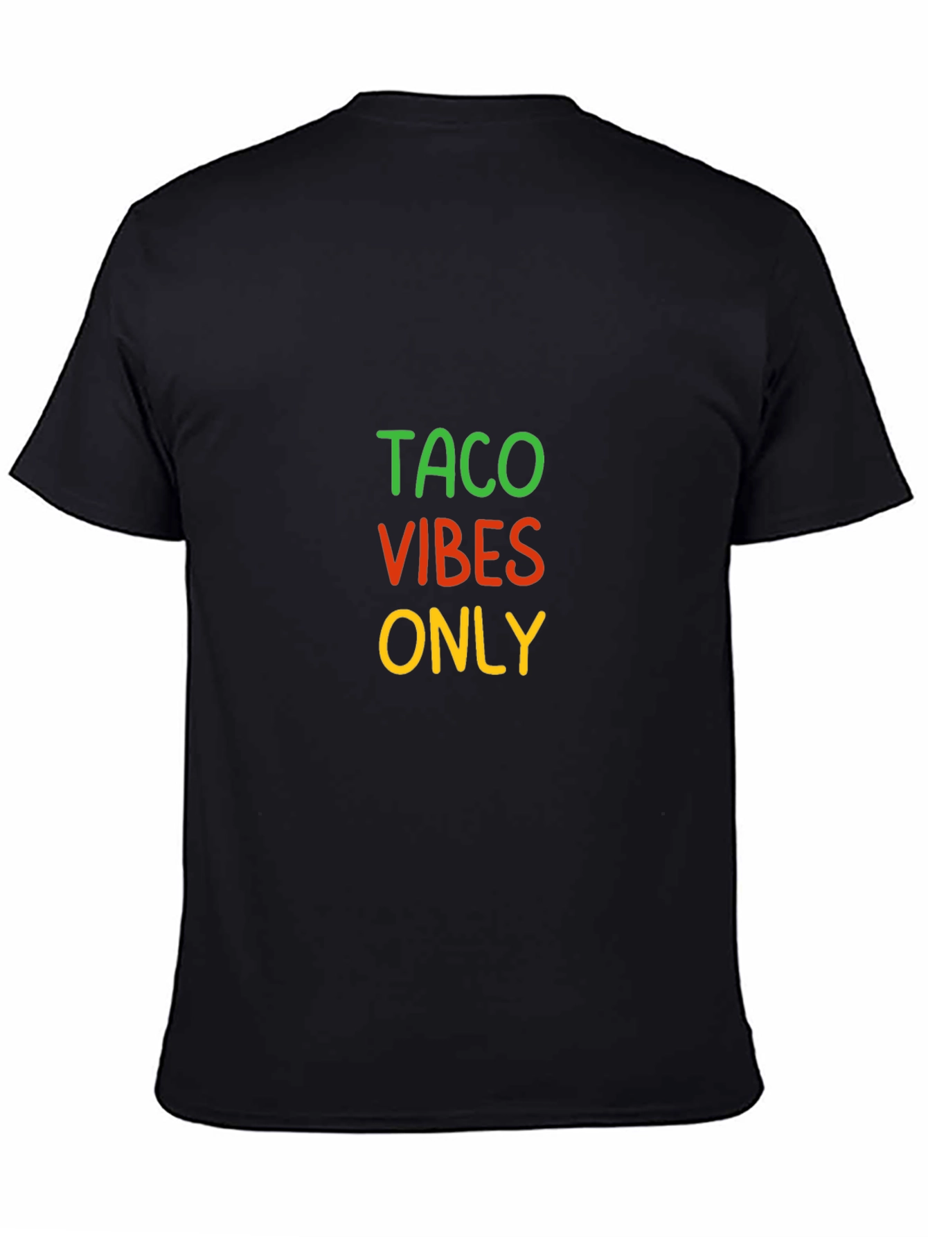 Taco Vibes Only Graphic Tee - Black Cotton T-Shirt