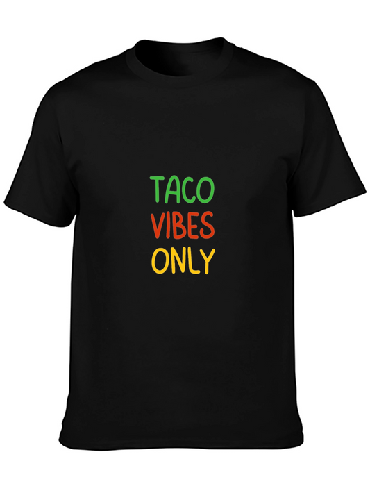 Taco Vibes Only Graphic Tee - Black Cotton T-Shirt
