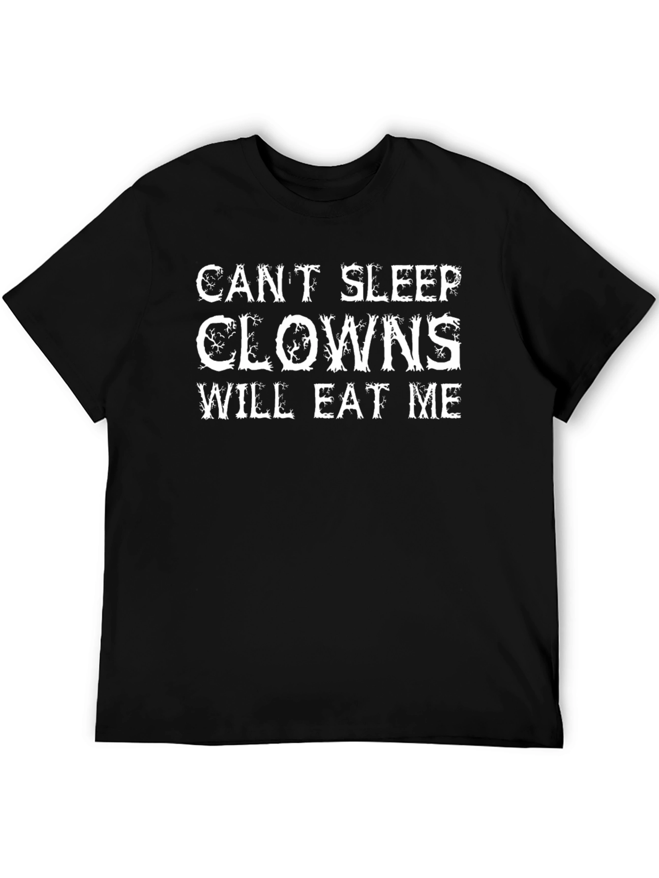 Cant Sleep Clowns Will Eat Me Graphic Tee