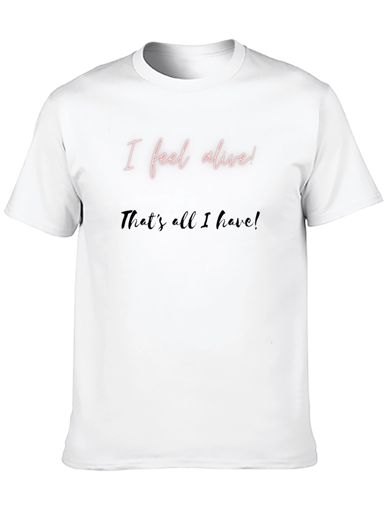 I Feel Alive Mens Black Graphic Tee